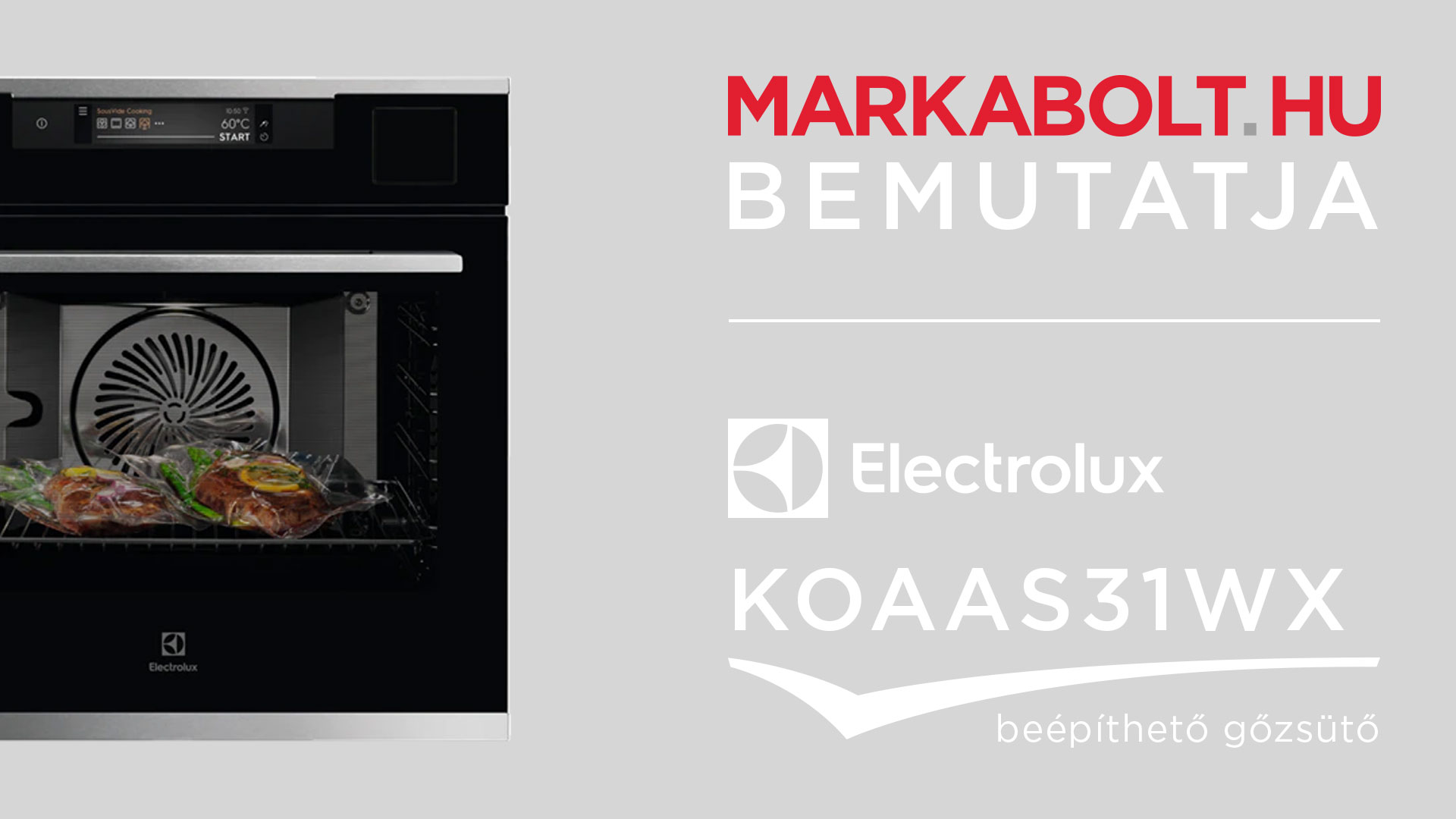 N&eacute;zd meg a Electrolux KOAAS31WX vide&oacute;j&aacute;t