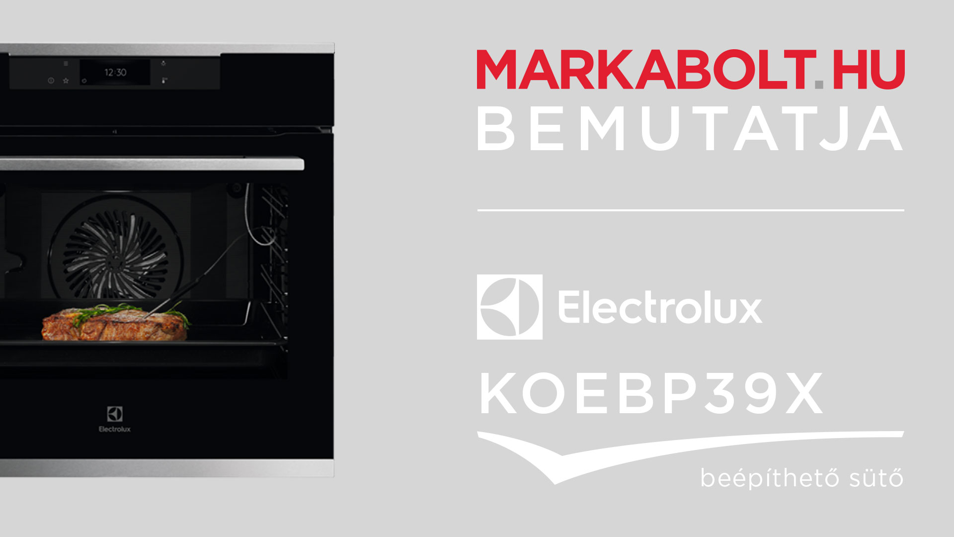 N&eacute;zd meg a Electrolux KOEBP39X vide&oacute;j&aacute;t