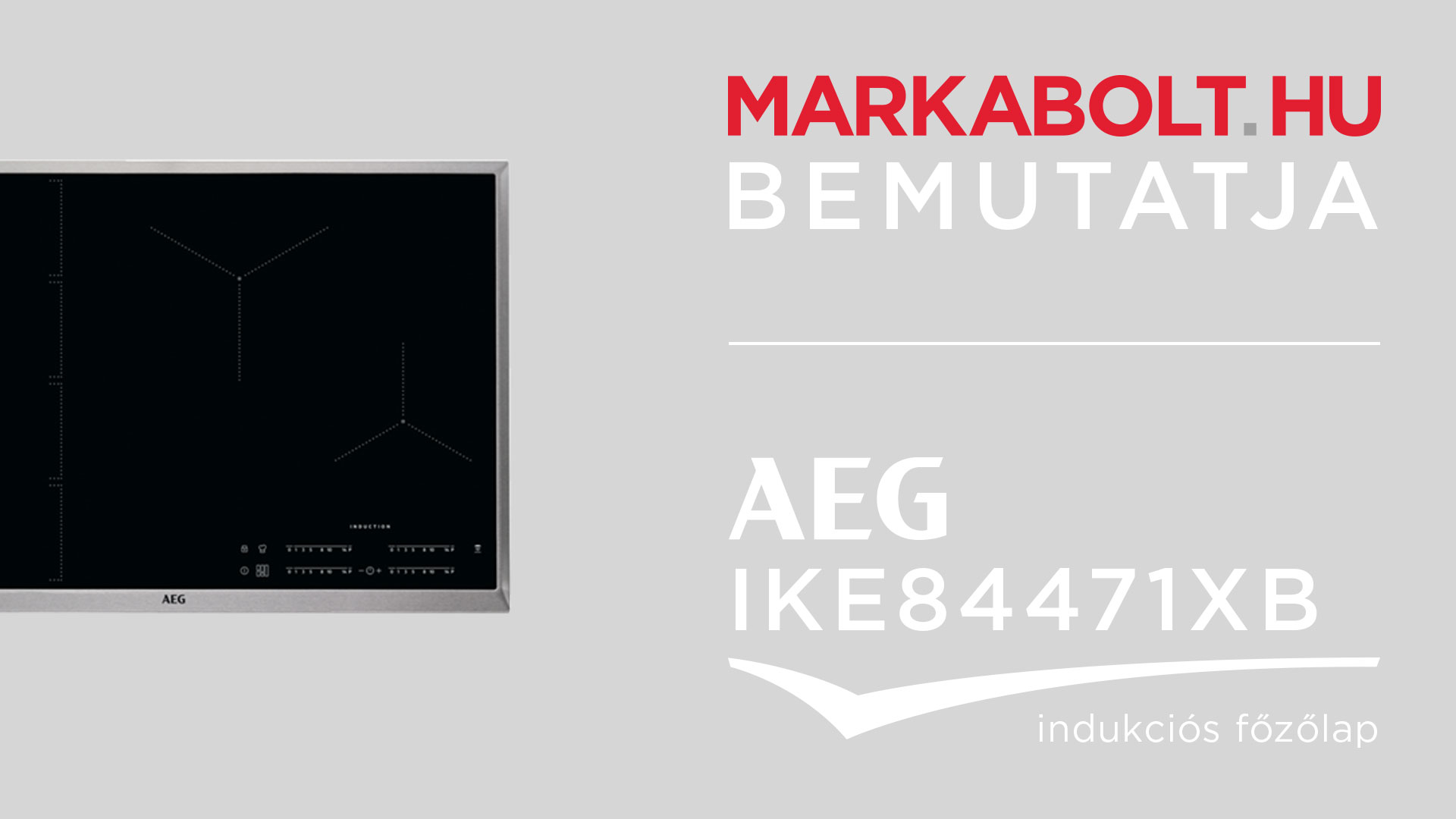 N&eacute;zd meg a AEG IKE84471XB vide&oacute;j&aacute;t