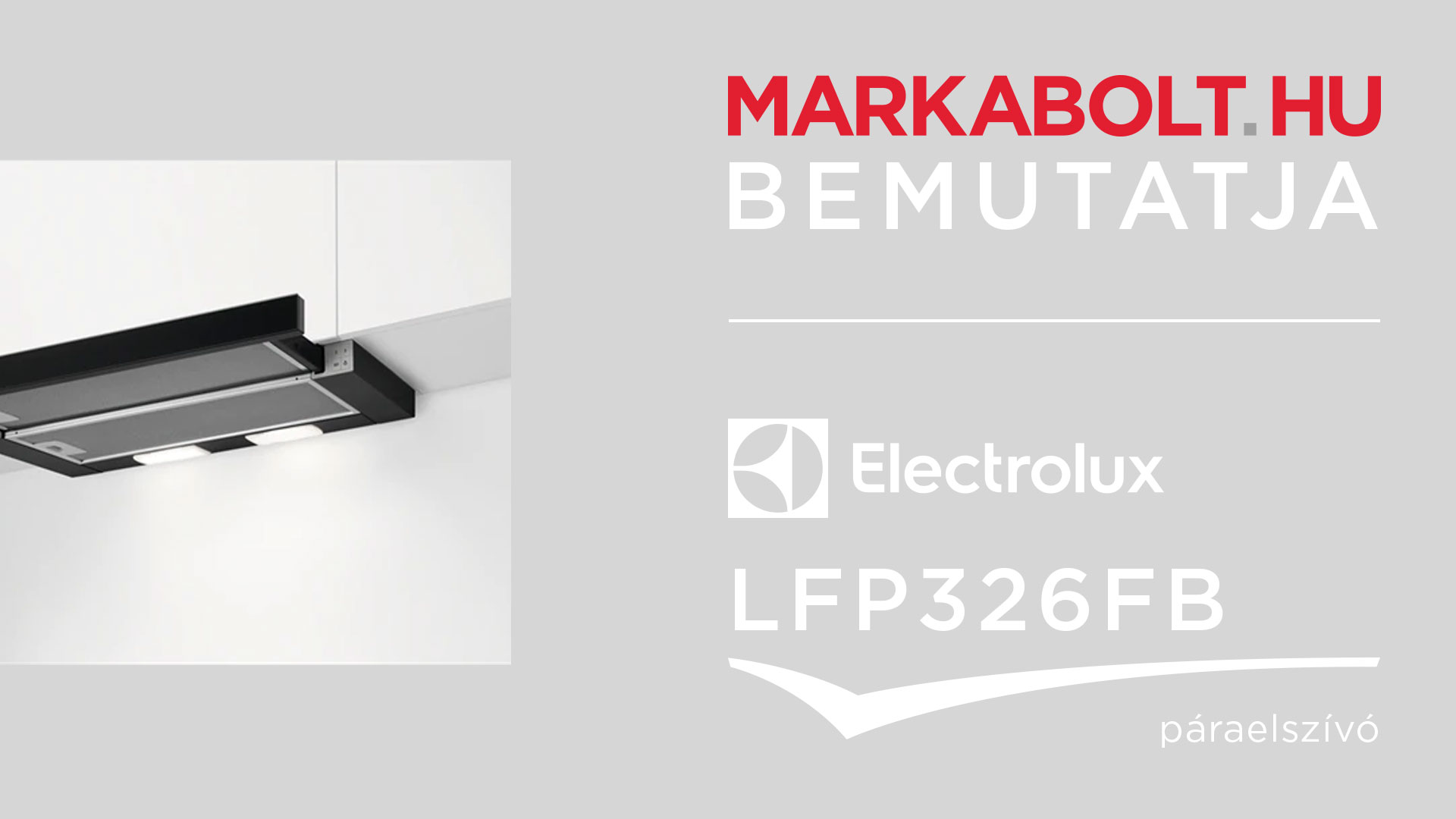 N&eacute;zd meg a Electrolux LFP326FB vide&oacute;j&aacute;t