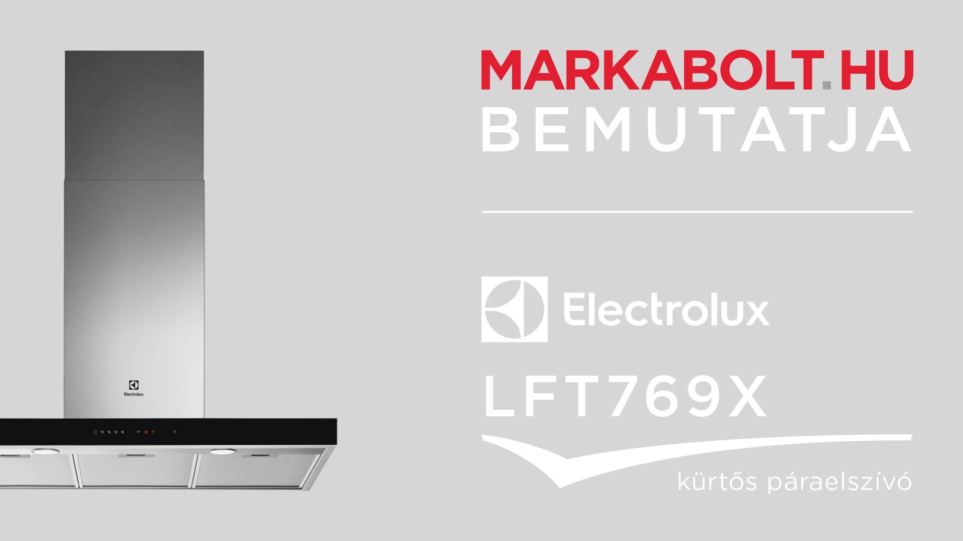 N&eacute;zd meg a Electrolux LFT769X vide&oacute;j&aacute;t