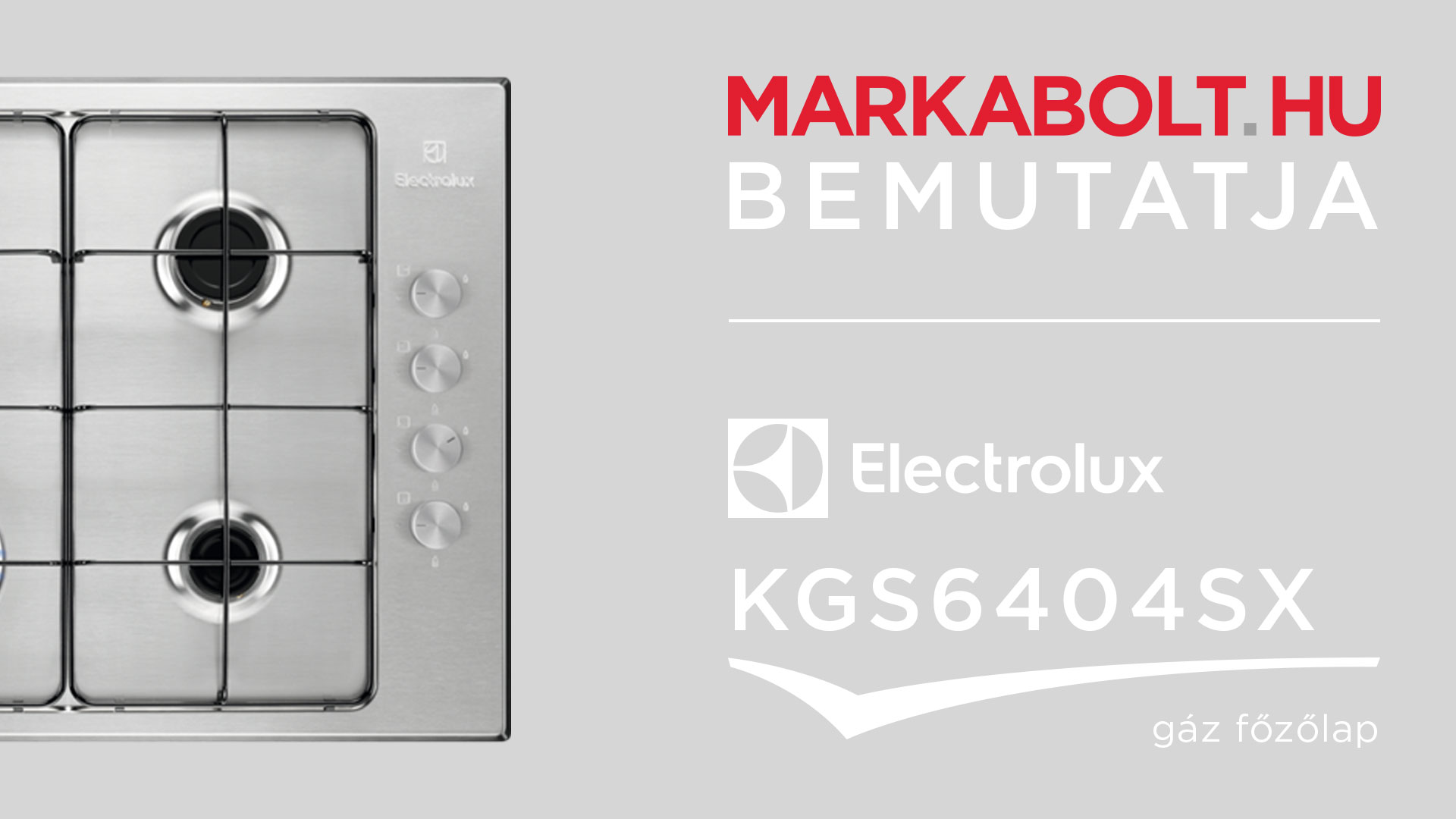 N&eacute;zd meg a Electrolux KGS6404SX vide&oacute;j&aacute;t