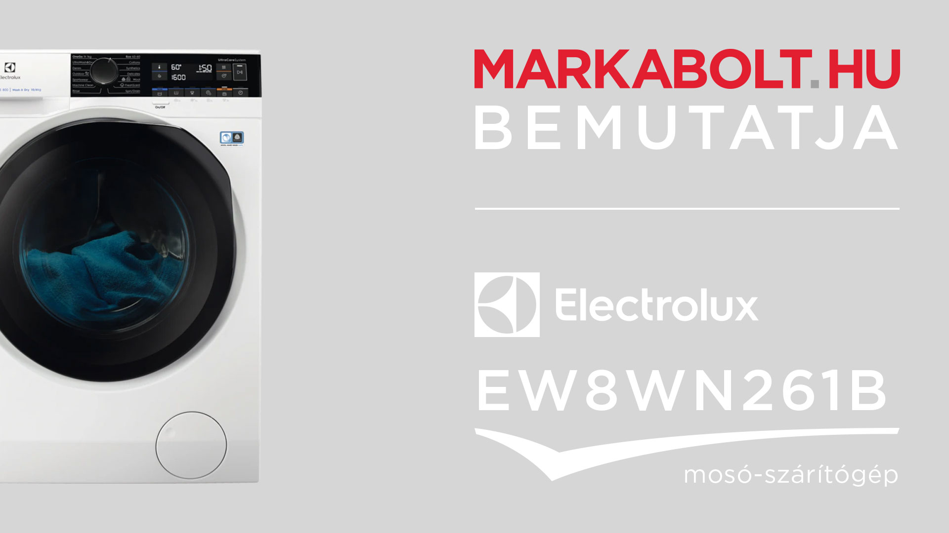 N&eacute;zd meg a Electrolux EW8WN261B vide&oacute;j&aacute;t