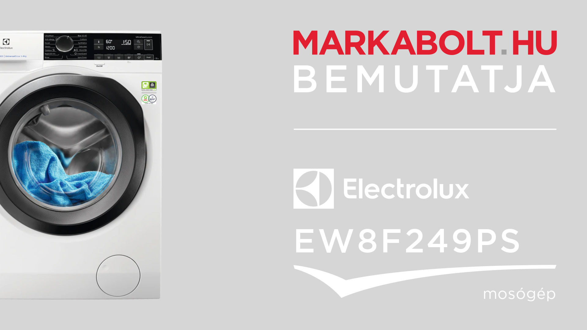 N&eacute;zd meg a Electrolux EW8F249PS vide&oacute;j&aacute;t