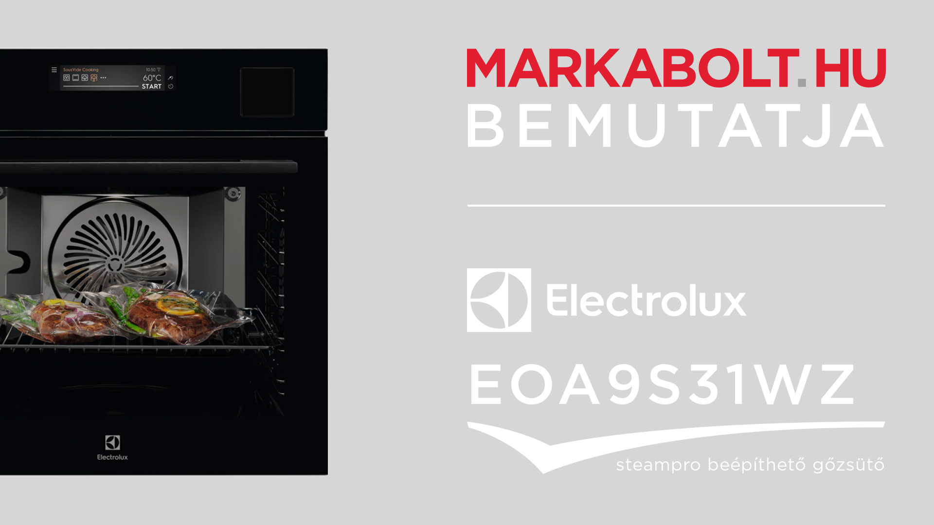 N&eacute;zd meg a Electrolux EOA9S31WZ vide&oacute;j&aacute;t