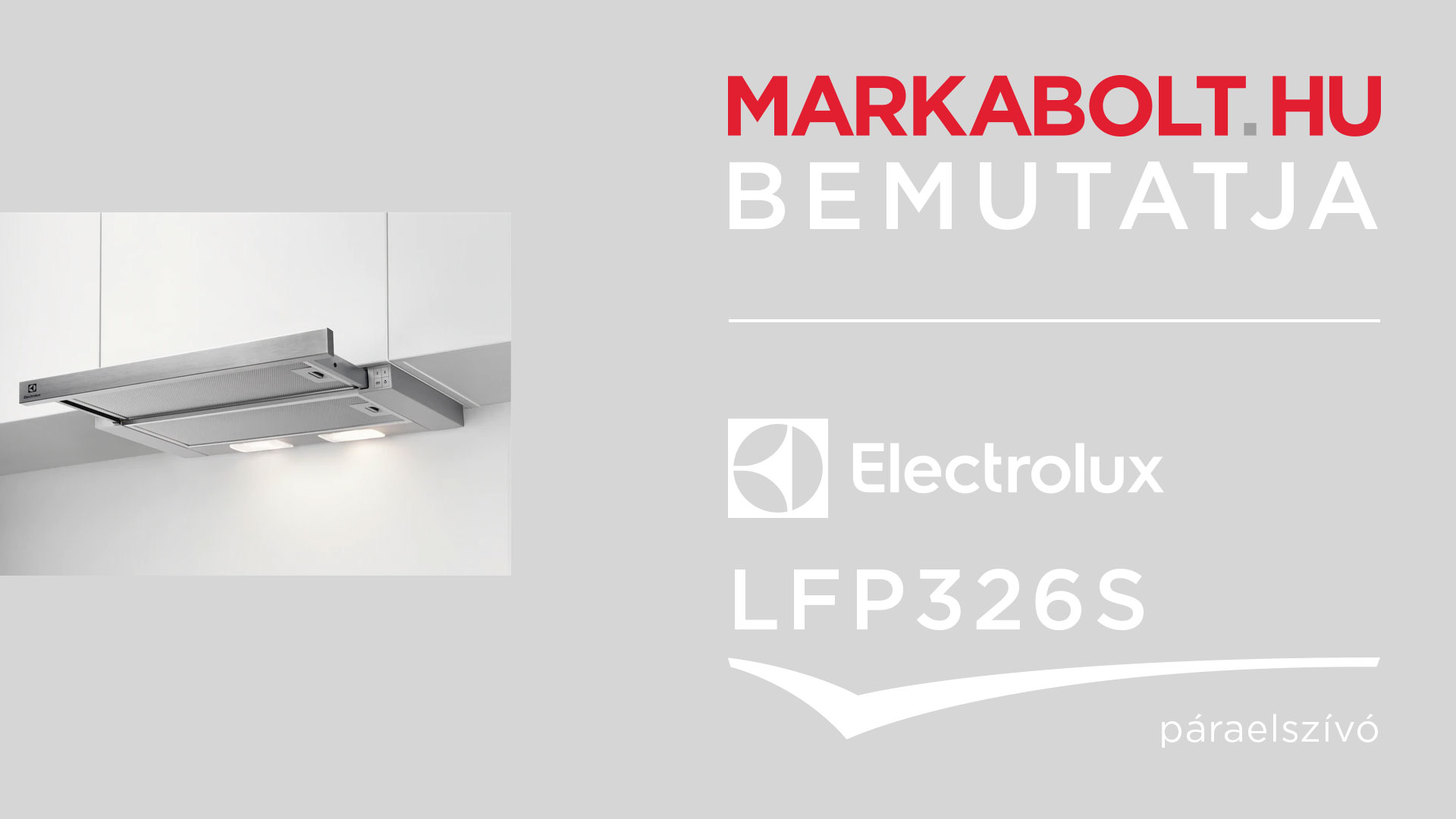 N&eacute;zd meg a Electrolux LFP326S vide&oacute;j&aacute;t