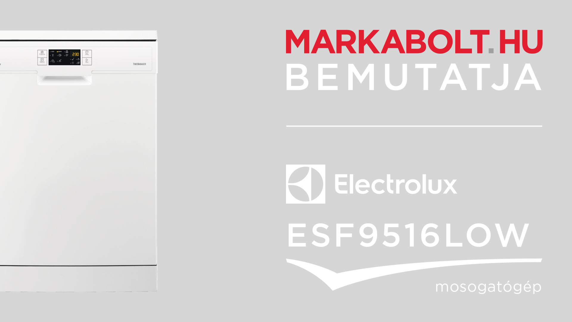 N&eacute;zd meg a Electrolux ESF9516LOW vide&oacute;j&aacute;t