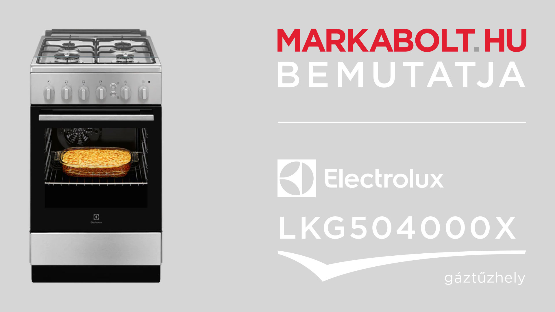 N&eacute;zd meg a Electrolux LKG504000X vide&oacute;j&aacute;t