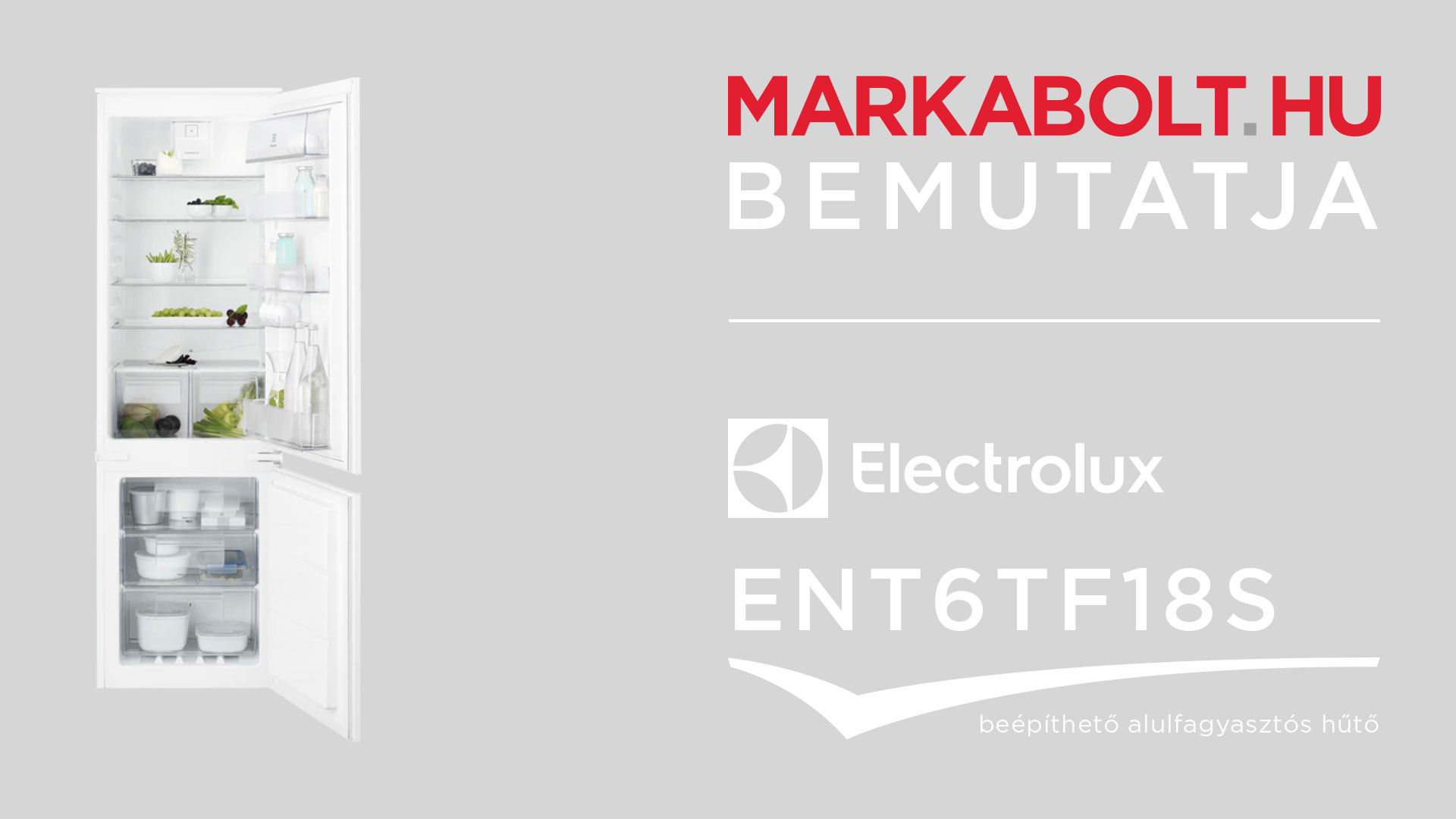 N&eacute;zd meg a Electrolux ENT6TF18S vide&oacute;j&aacute;t