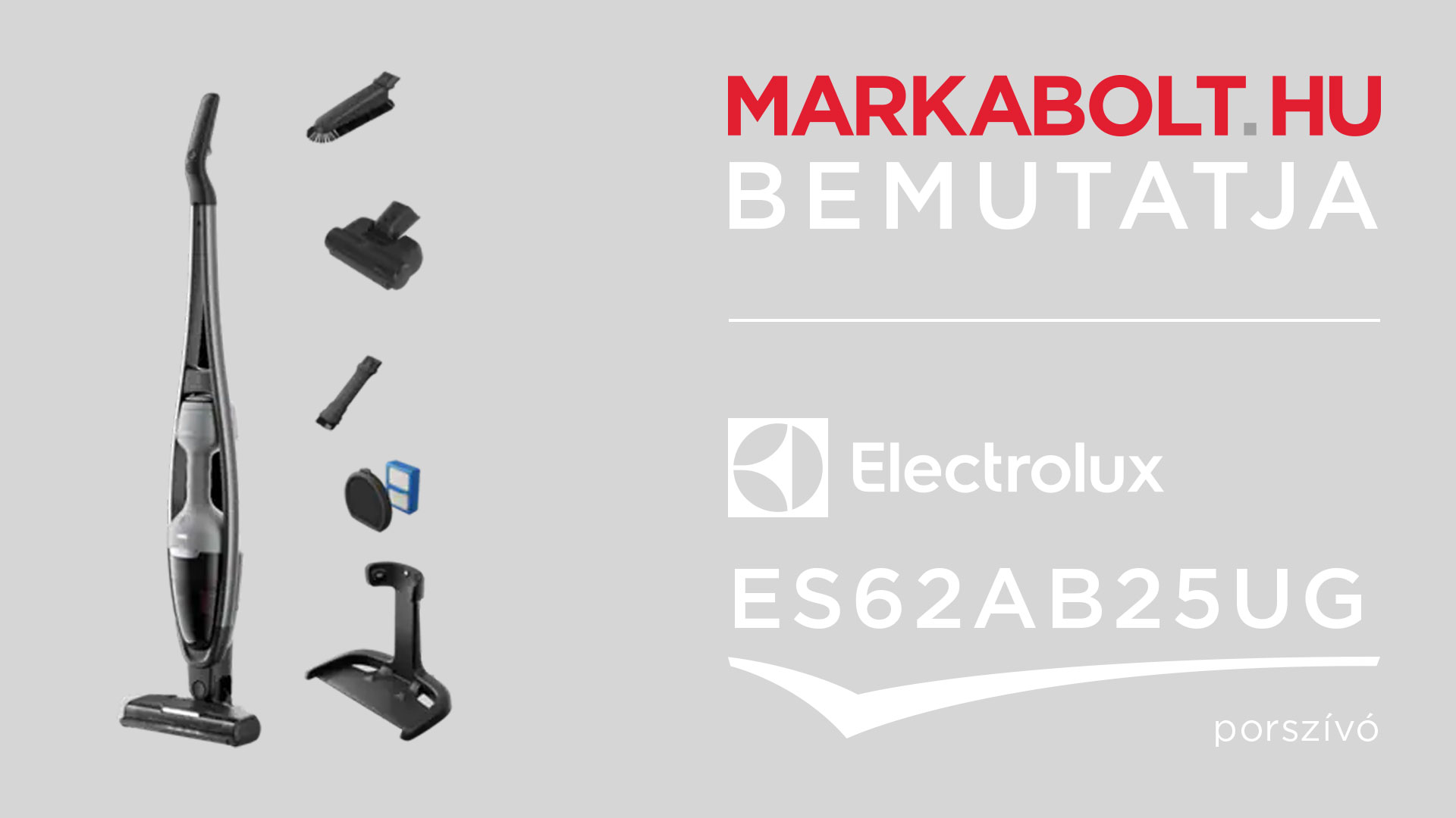 N&eacute;zd meg a Electrolux ES62AB25UG vide&oacute;j&aacute;t