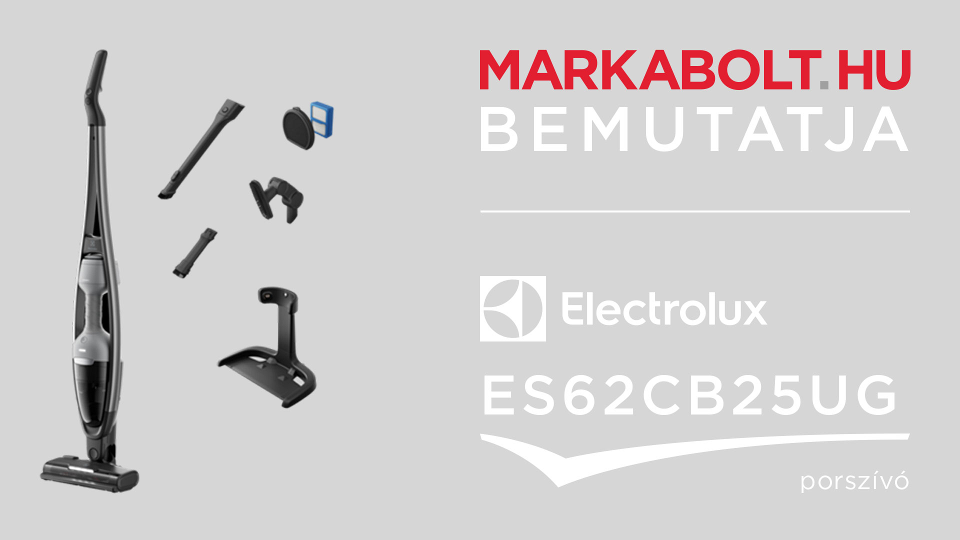 N&eacute;zd meg a Electrolux ES62CB25UG vide&oacute;j&aacute;t