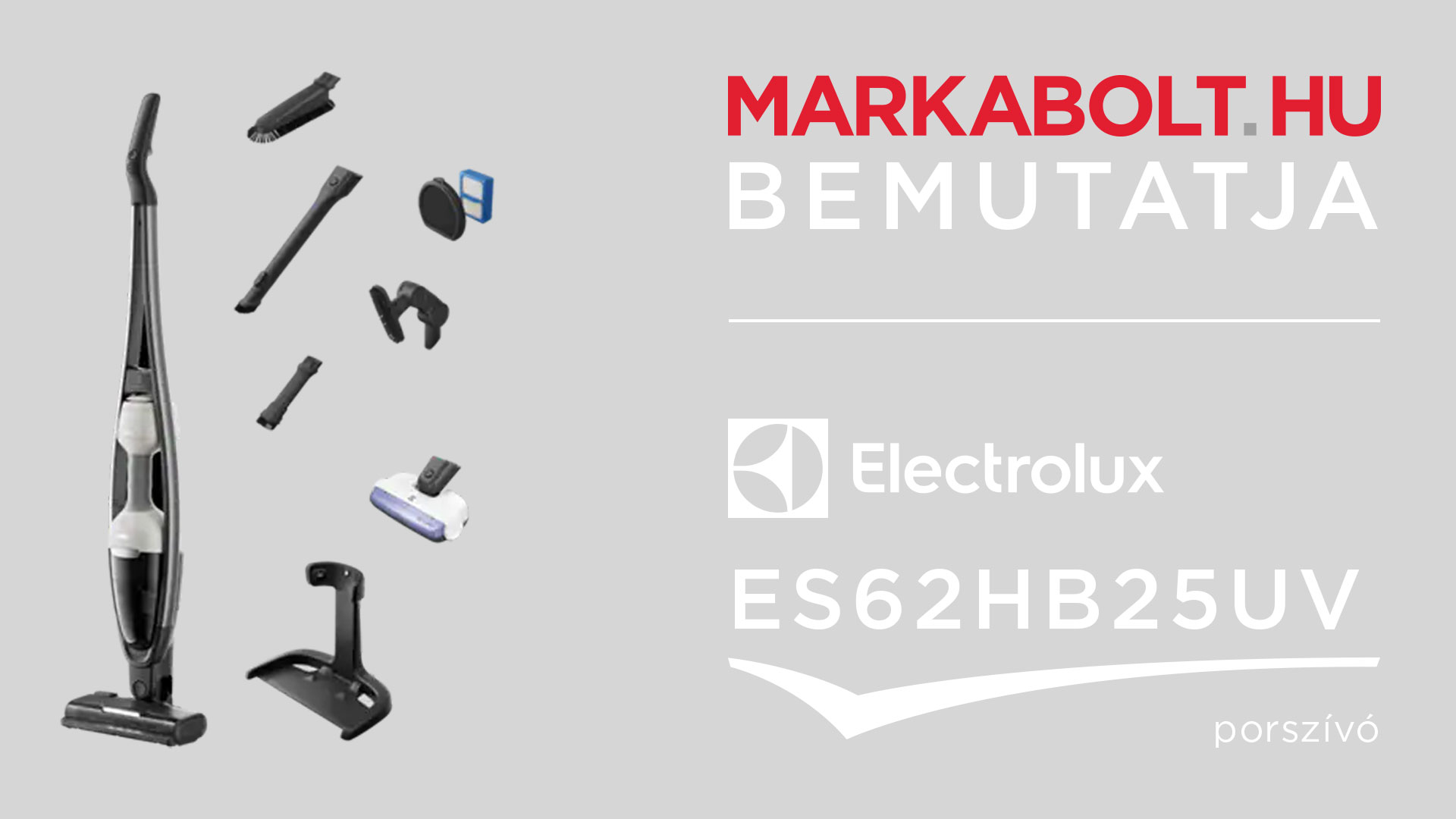 N&eacute;zd meg a Electrolux ES62HB25UV vide&oacute;j&aacute;t