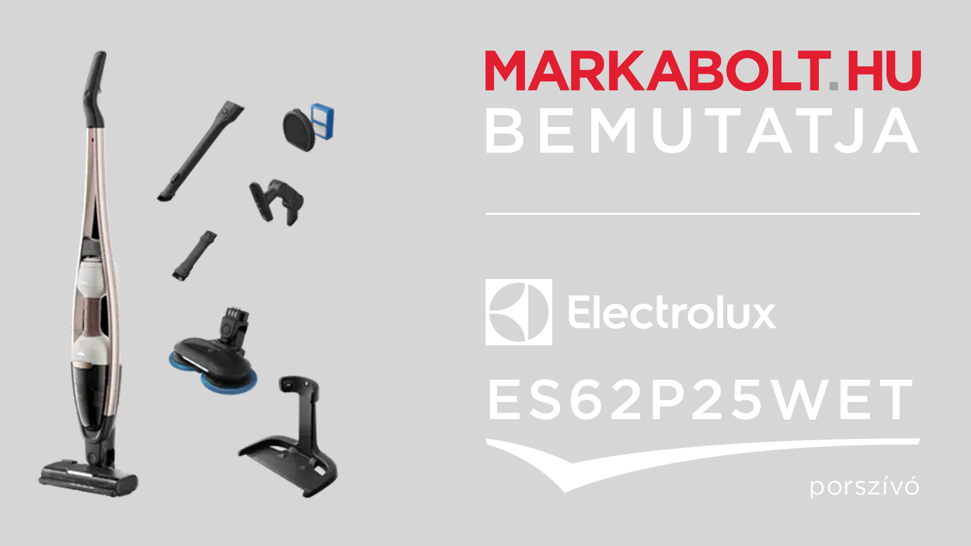 N&eacute;zd meg a Electrolux ES62P25WET vide&oacute;j&aacute;t