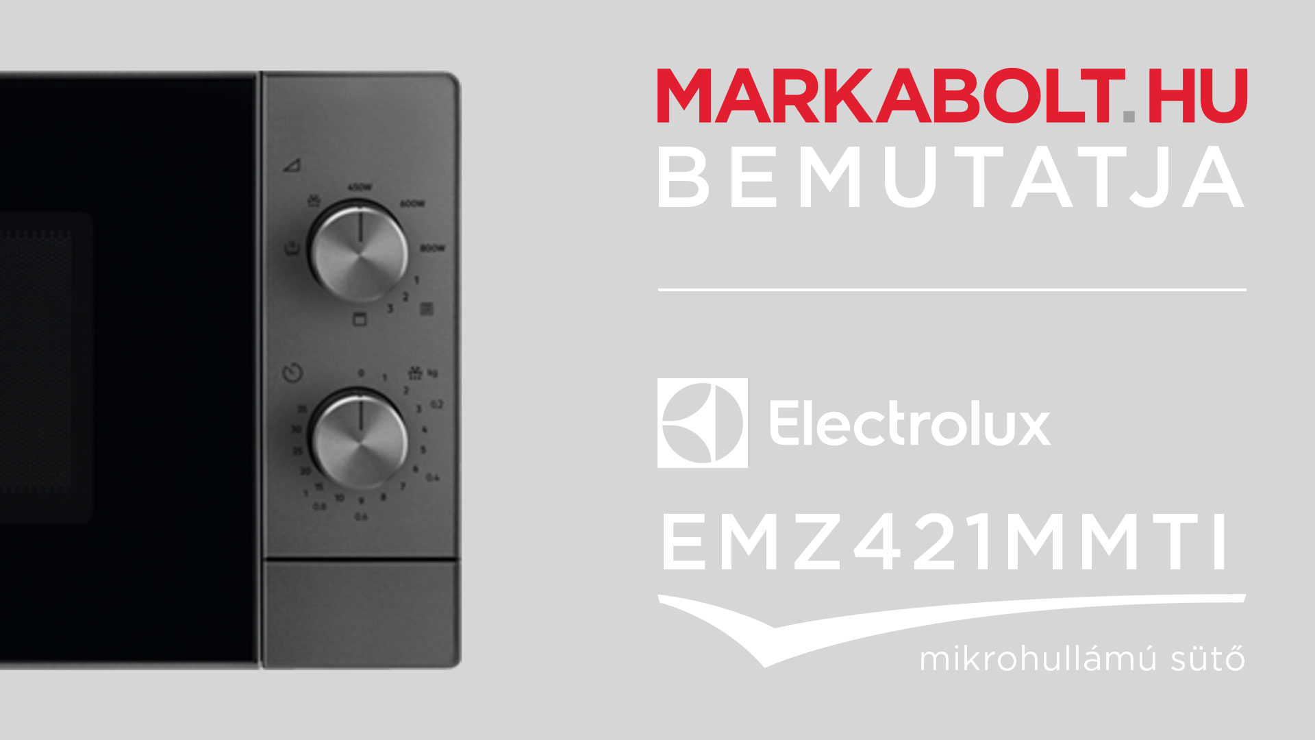 N&eacute;zd meg a Electrolux EMZ421MMTI vide&oacute;j&aacute;t