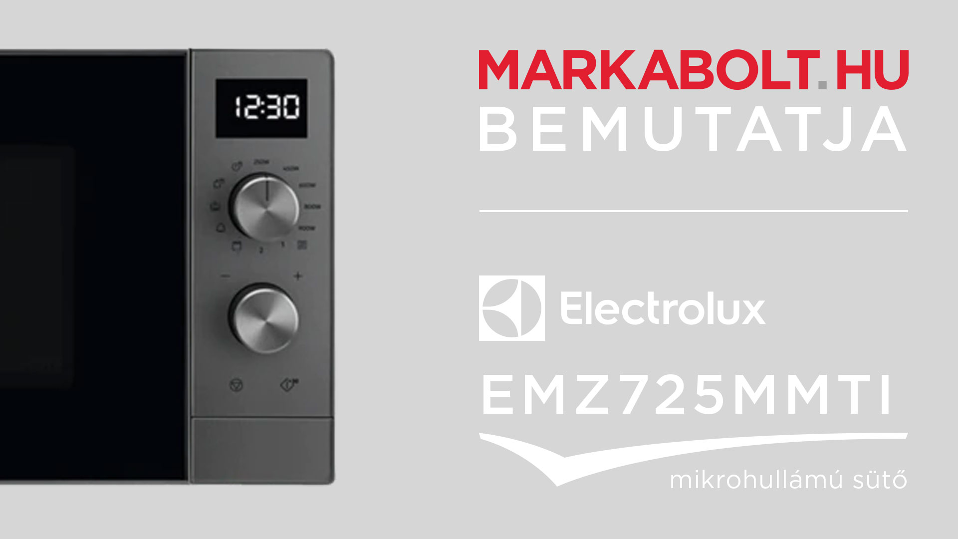N&eacute;zd meg a Electrolux EMZ725MMTI vide&oacute;j&aacute;t
