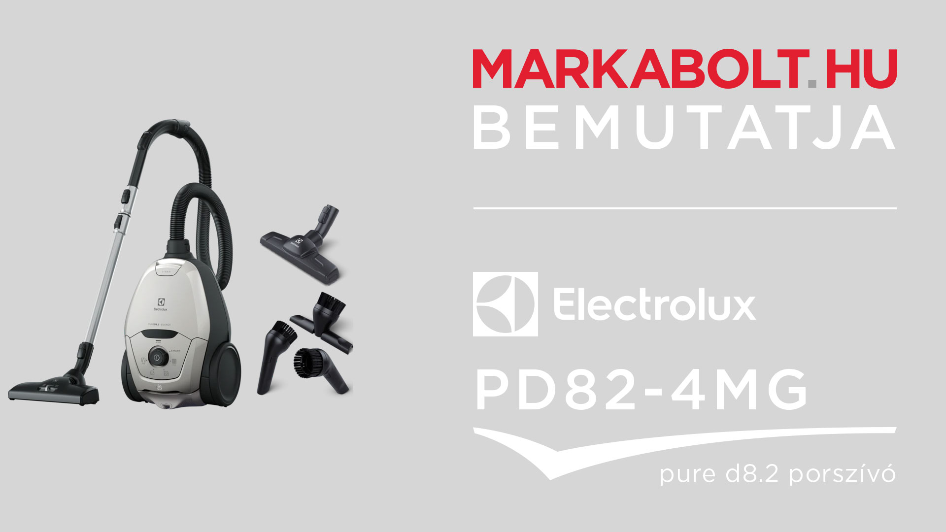 N&eacute;zd meg a Electrolux PD82-4MG vide&oacute;j&aacute;t