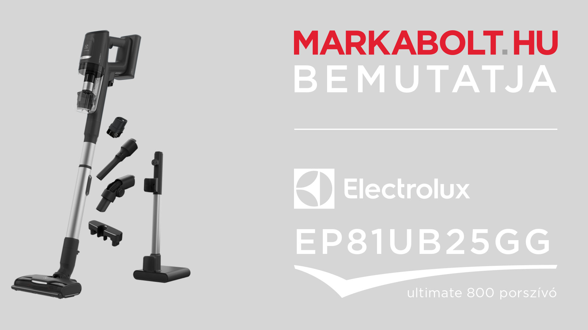 N&eacute;zd meg a Electrolux EP81UB25GG vide&oacute;j&aacute;t