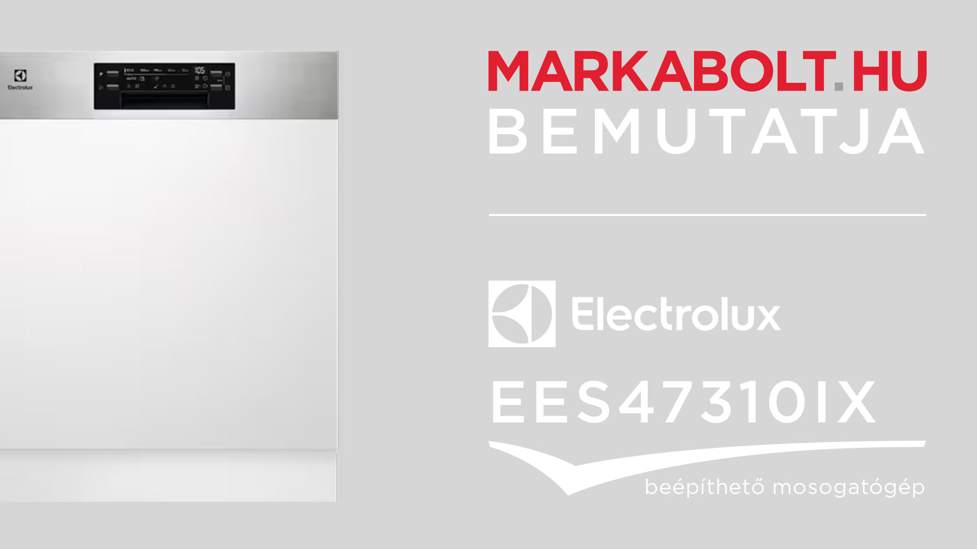 N&eacute;zd meg a Electrolux EES47310IX vide&oacute;j&aacute;t