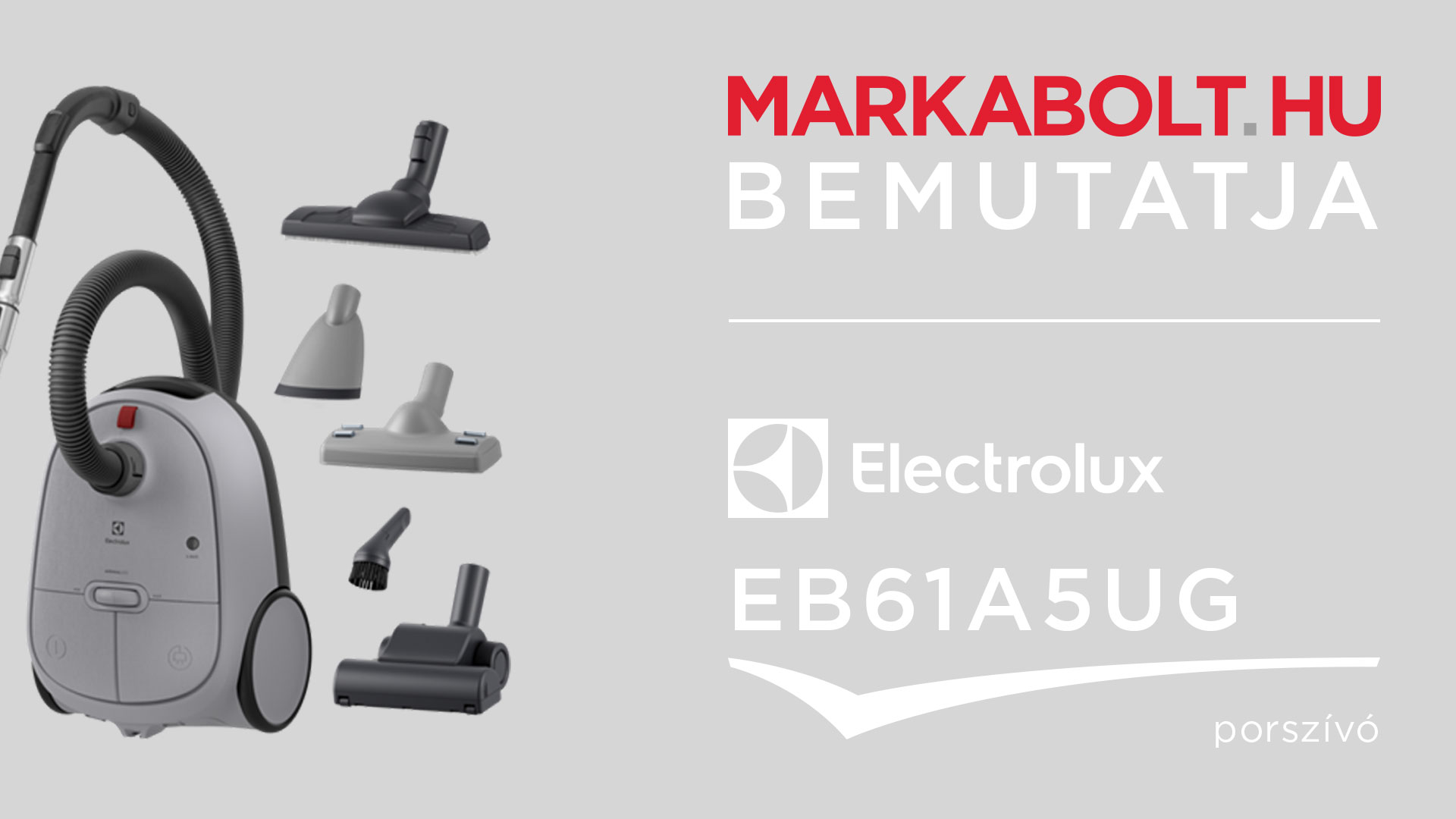 N&eacute;zd meg a Electrolux EB61A5UG vide&oacute;j&aacute;t