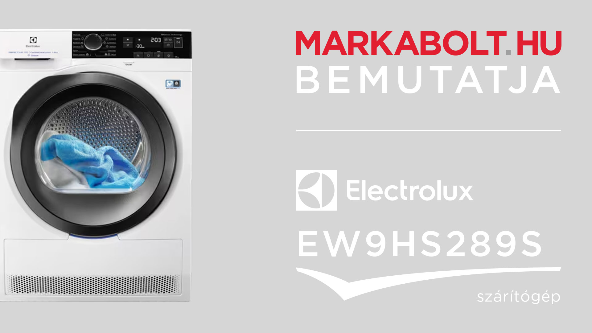 N&eacute;zd meg a Electrolux EW9HS289S vide&oacute;j&aacute;t