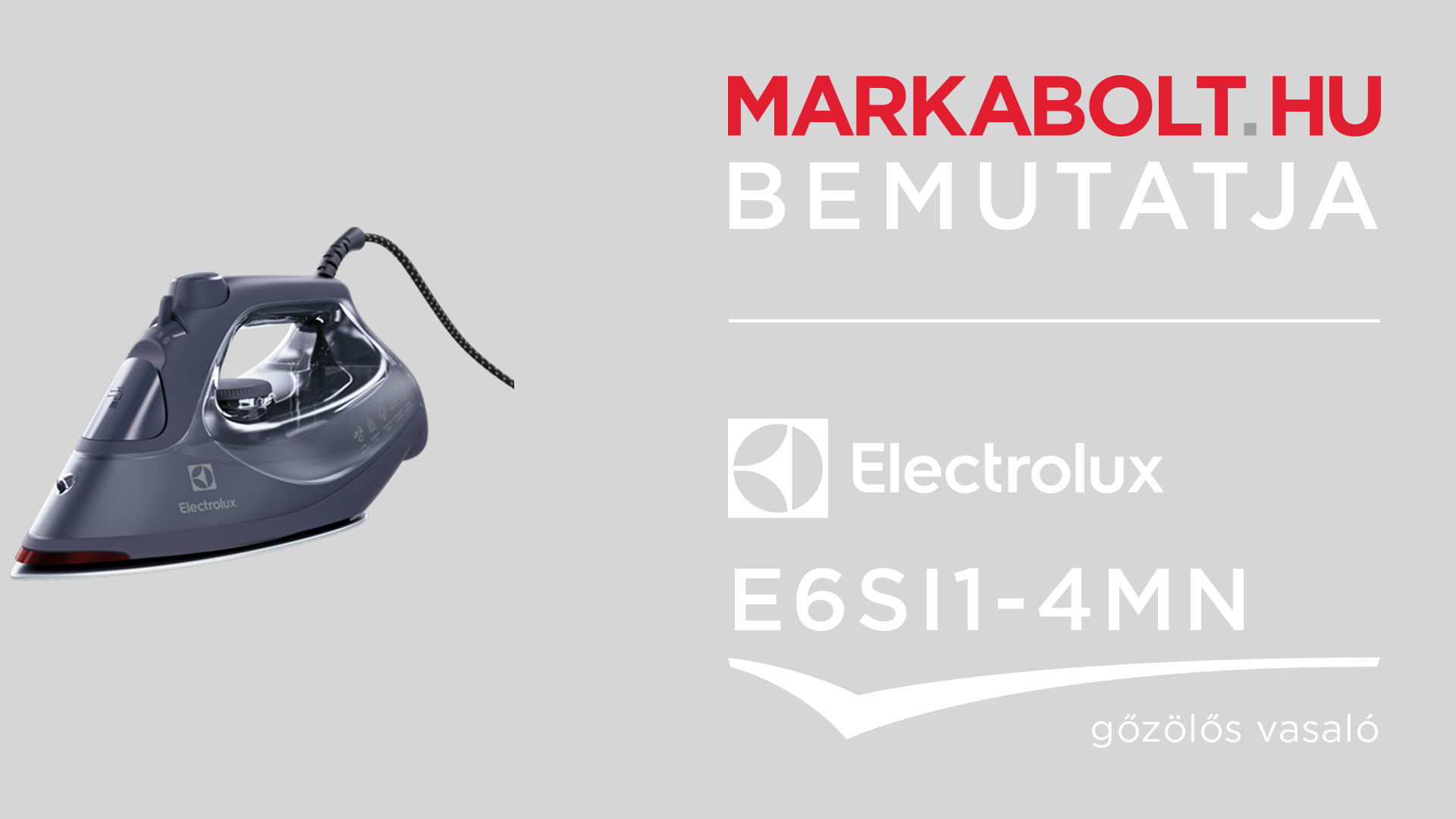 N&eacute;zd meg a Electrolux E6SI1-4MN vide&oacute;j&aacute;t
