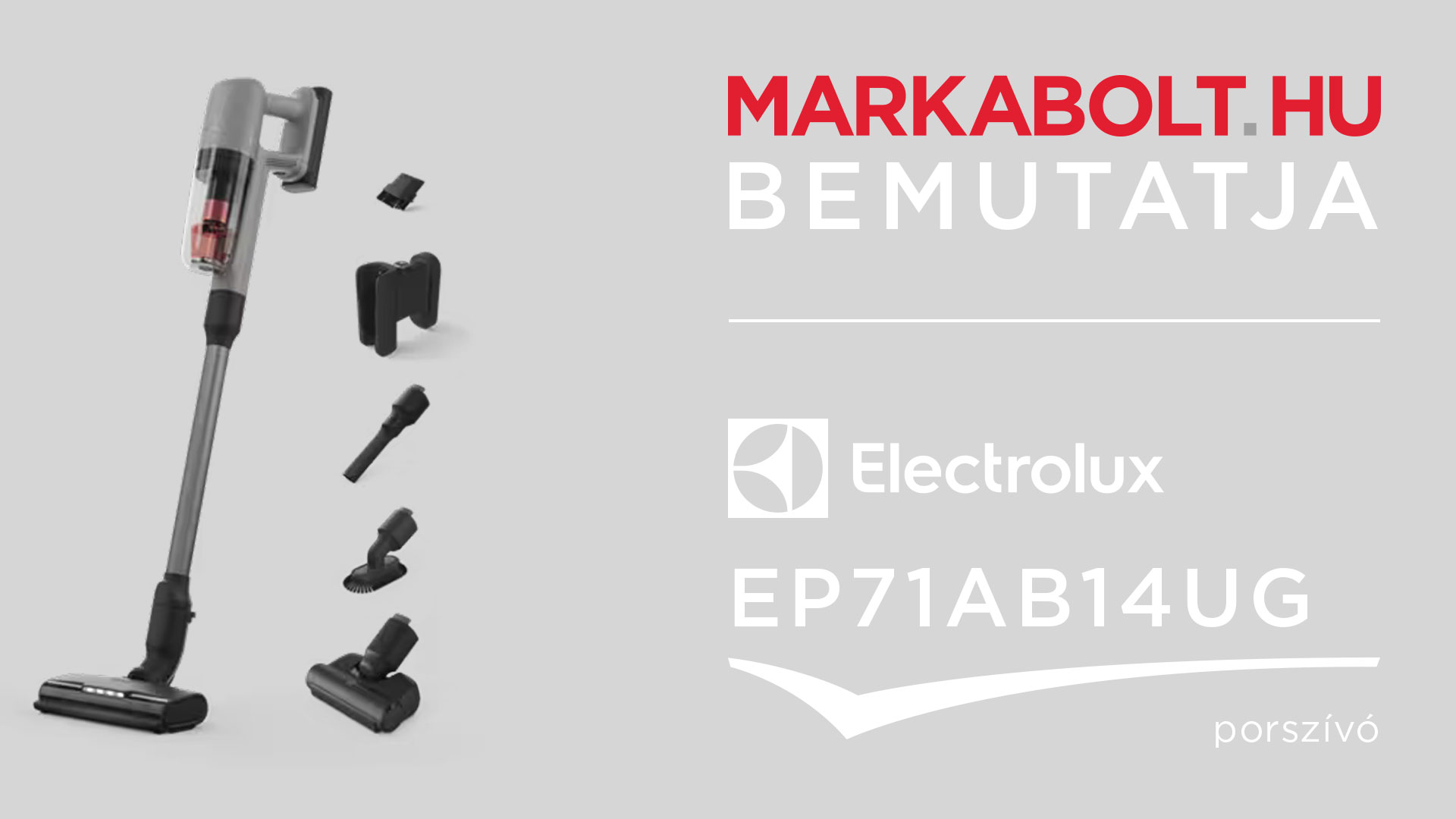 N&eacute;zd meg a Electrolux EP71AB14UG vide&oacute;j&aacute;t