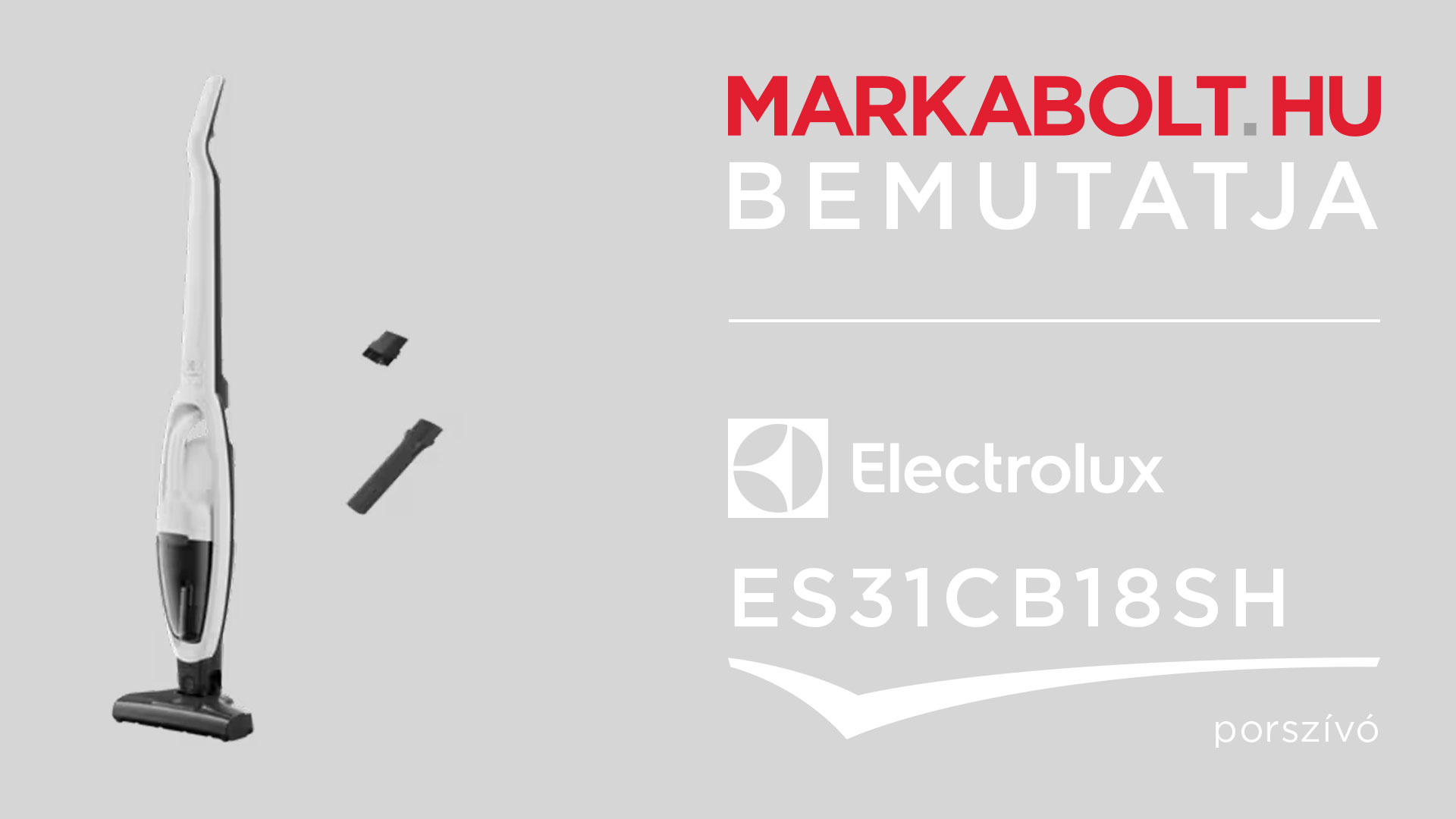 N&eacute;zd meg a Electrolux ES31CB18SH vide&oacute;j&aacute;t