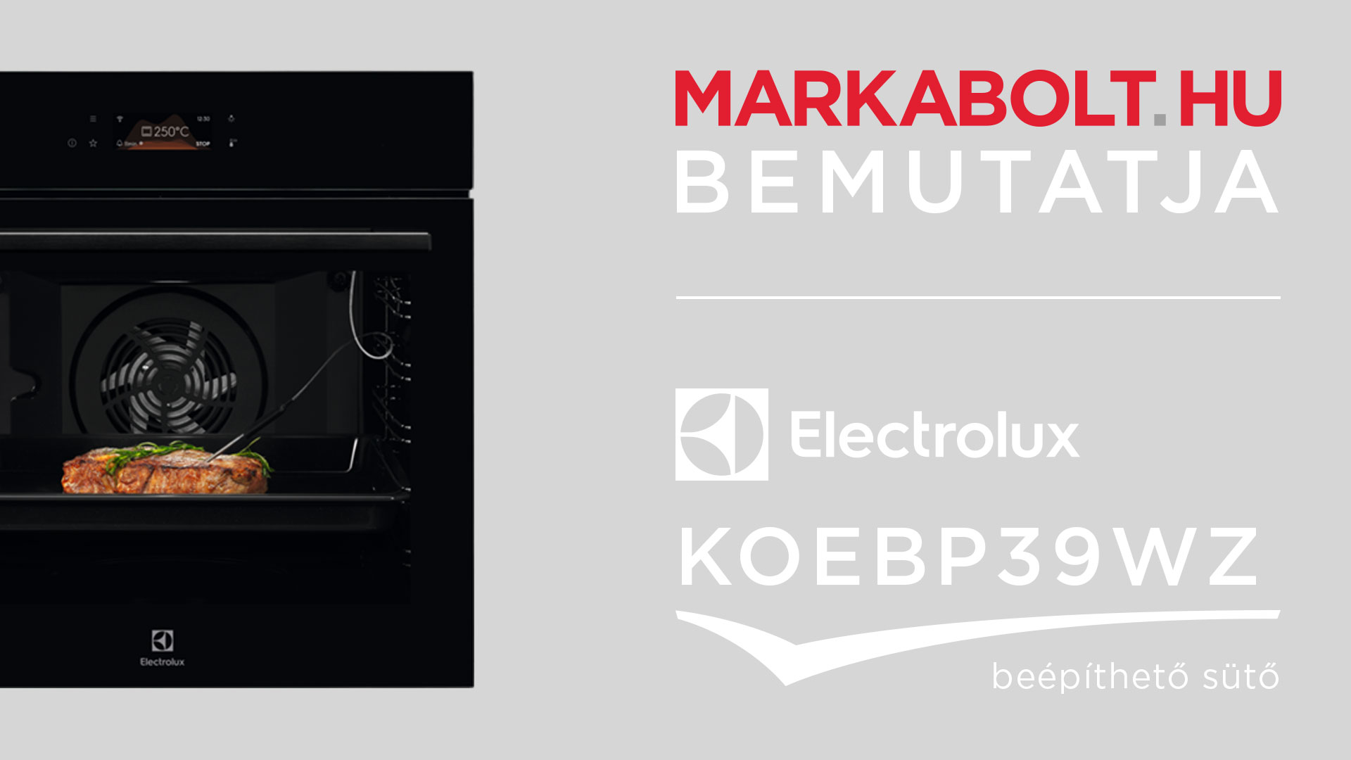 N&eacute;zd meg a Electrolux KOEBP39WZ vide&oacute;j&aacute;t