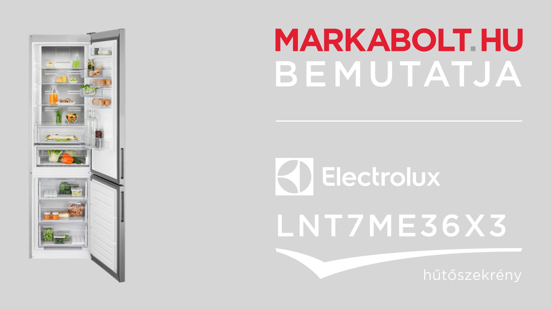 N&eacute;zd meg a Electrolux LNT7ME36X3 vide&oacute;j&aacute;t