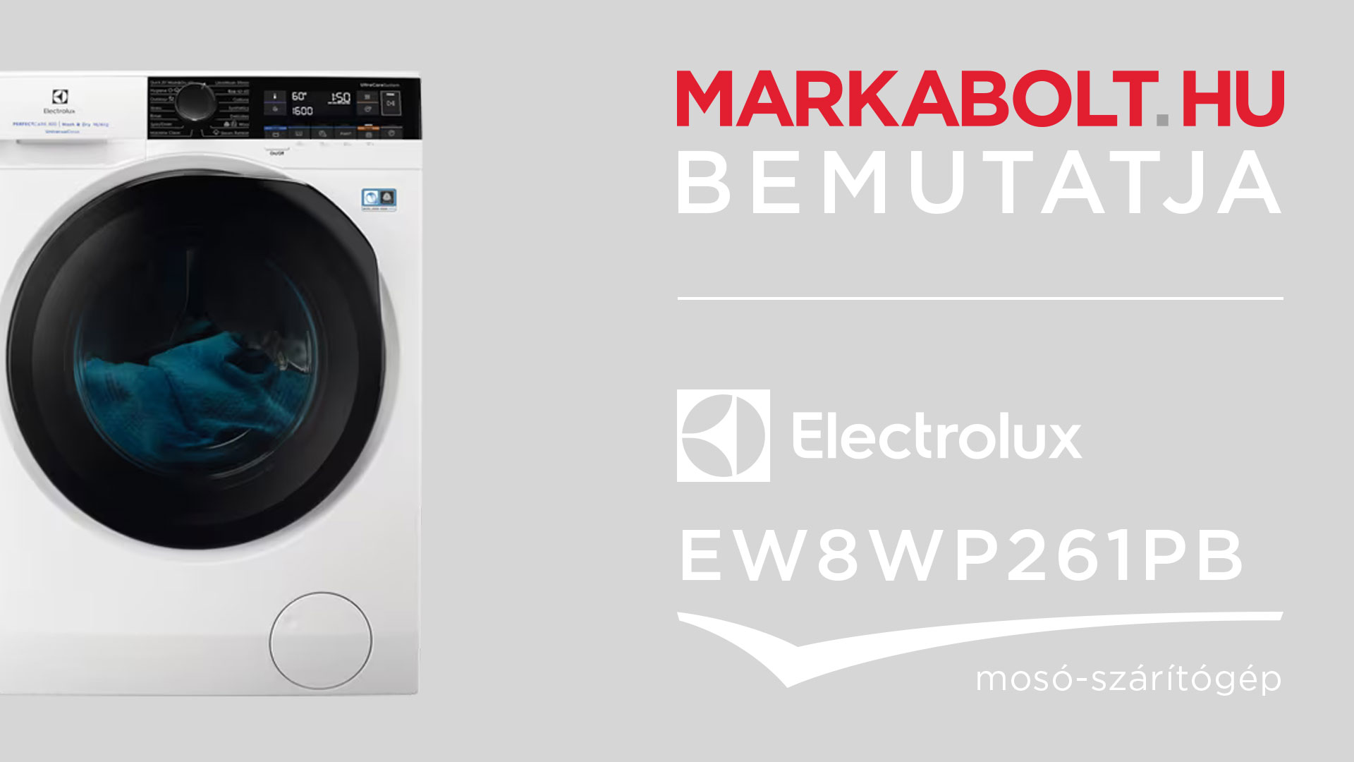 N&eacute;zd meg a Electrolux EW8WP261PB vide&oacute;j&aacute;t