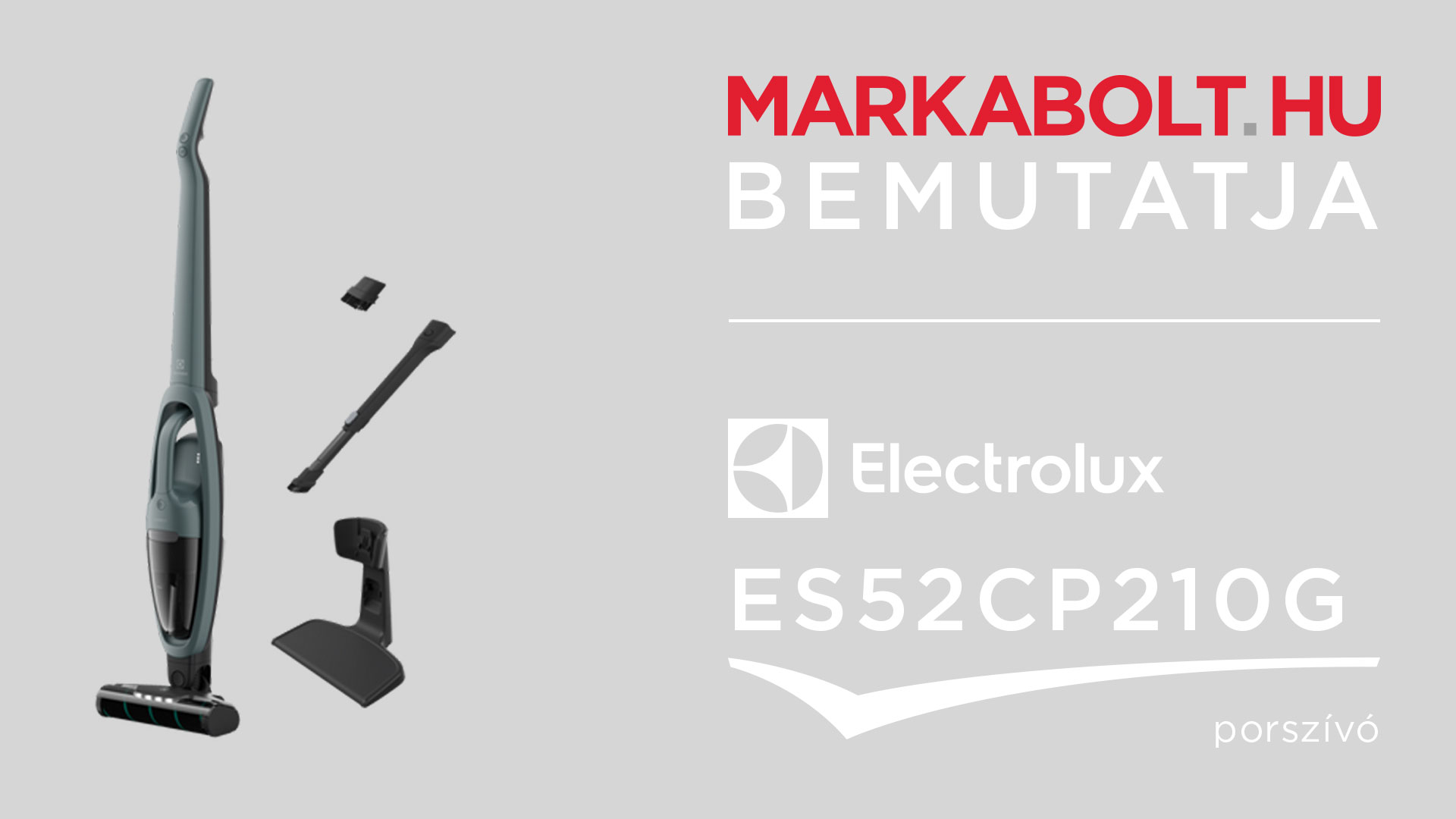 N&eacute;zd meg a Electrolux ES52CP21OG vide&oacute;j&aacute;t