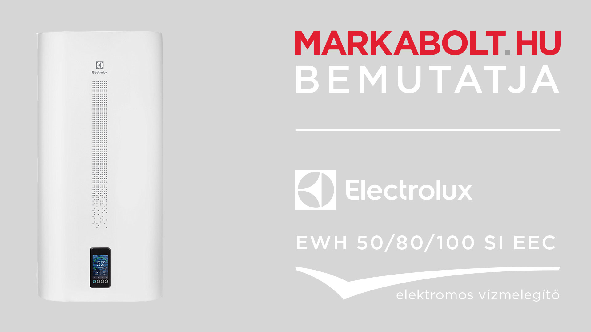 N&eacute;zd meg a Electrolux EWH 50 SI EEC vide&oacute;j&aacute;t