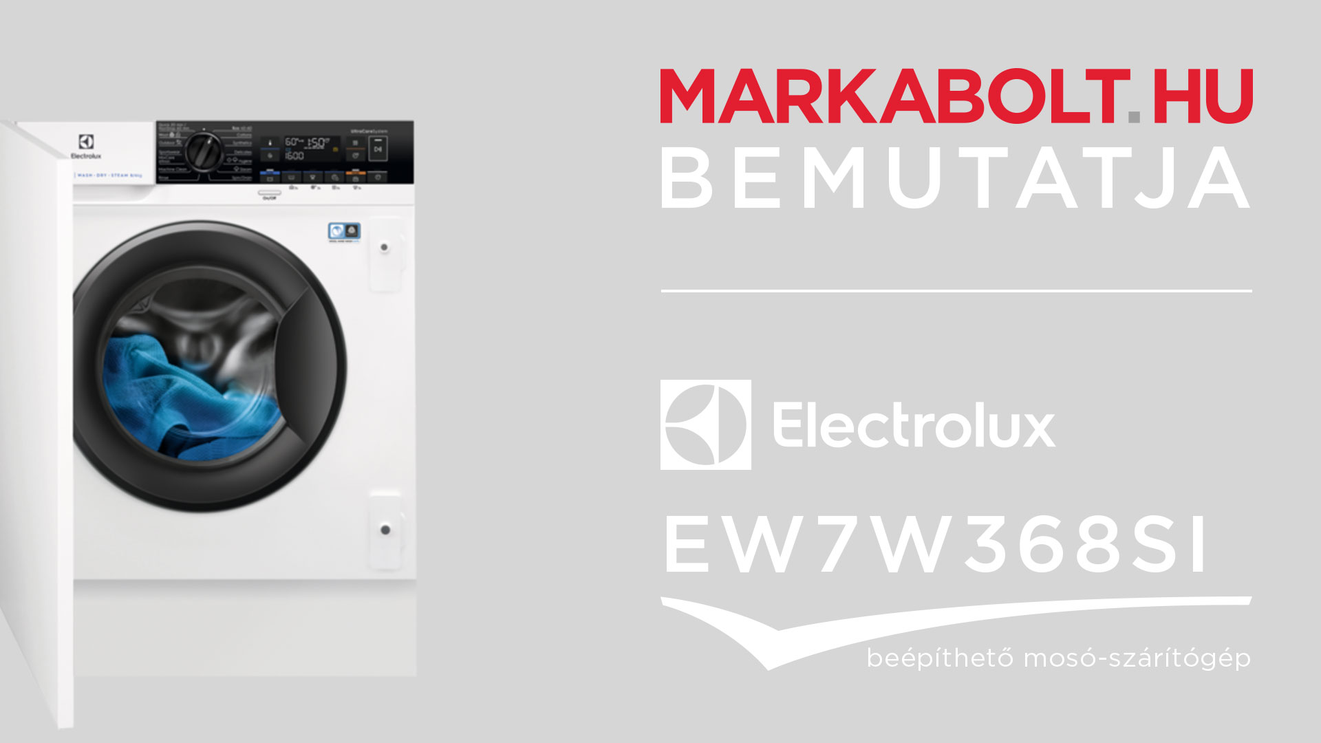 N&eacute;zd meg a Electrolux EW7W368SI. vide&oacute;j&aacute;t
