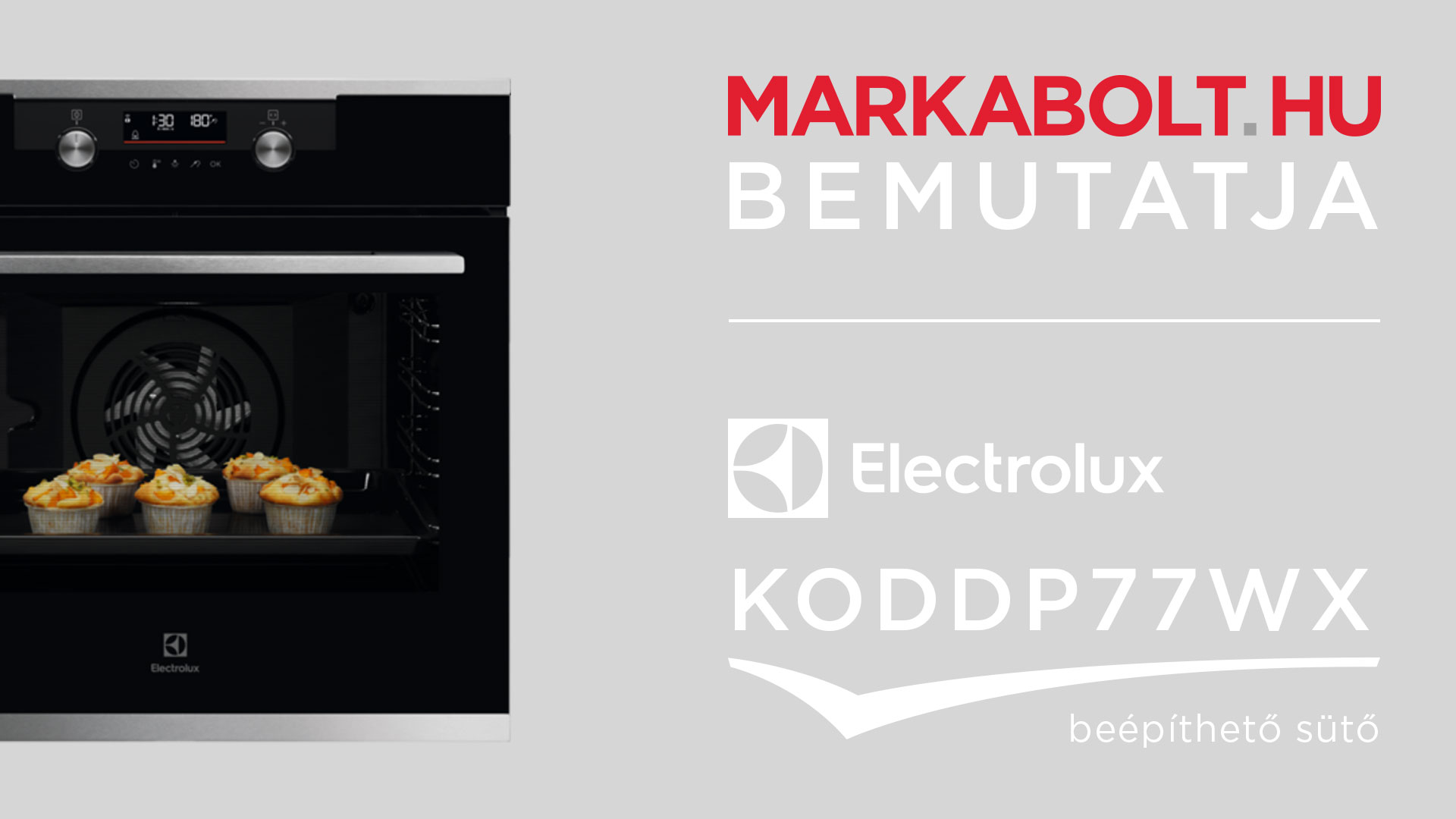 N&eacute;zd meg a Electrolux KODDP77WX vide&oacute;j&aacute;t