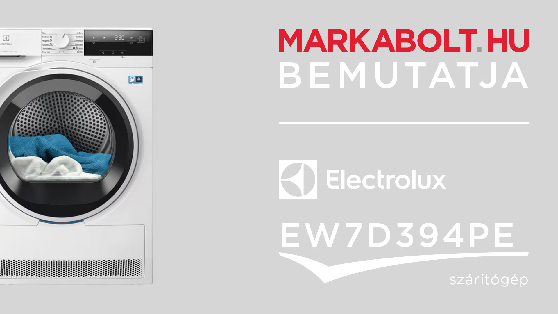 N&eacute;zd meg a Electrolux EW7D394PE vide&oacute;j&aacute;t