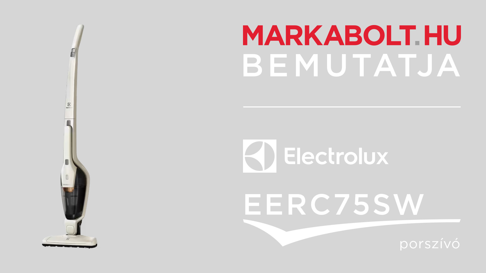 N&eacute;zd meg a Electrolux EERC75SW vide&oacute;j&aacute;t