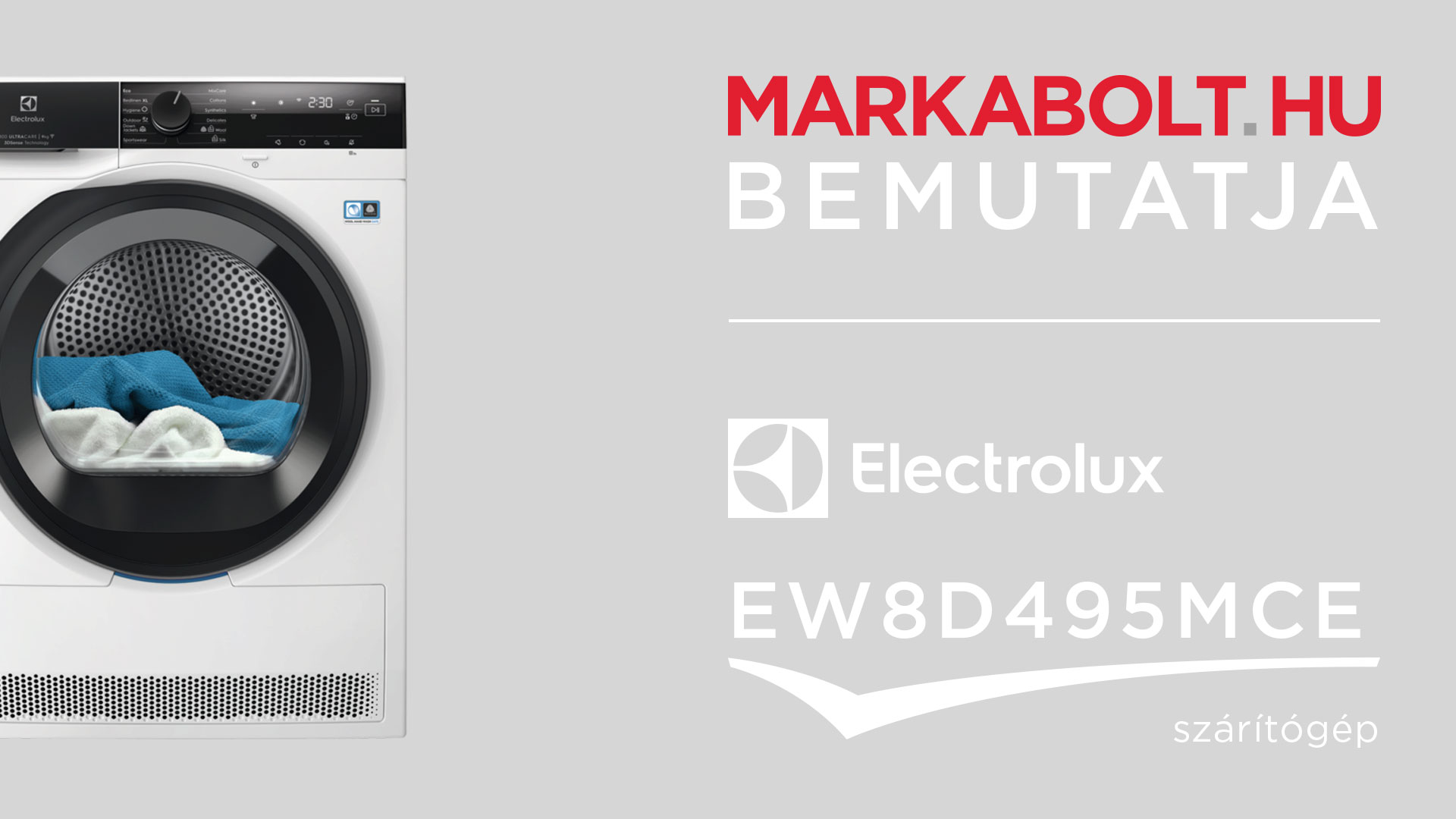 N&eacute;zd meg a Electrolux EW8D495MCE vide&oacute;j&aacute;t
