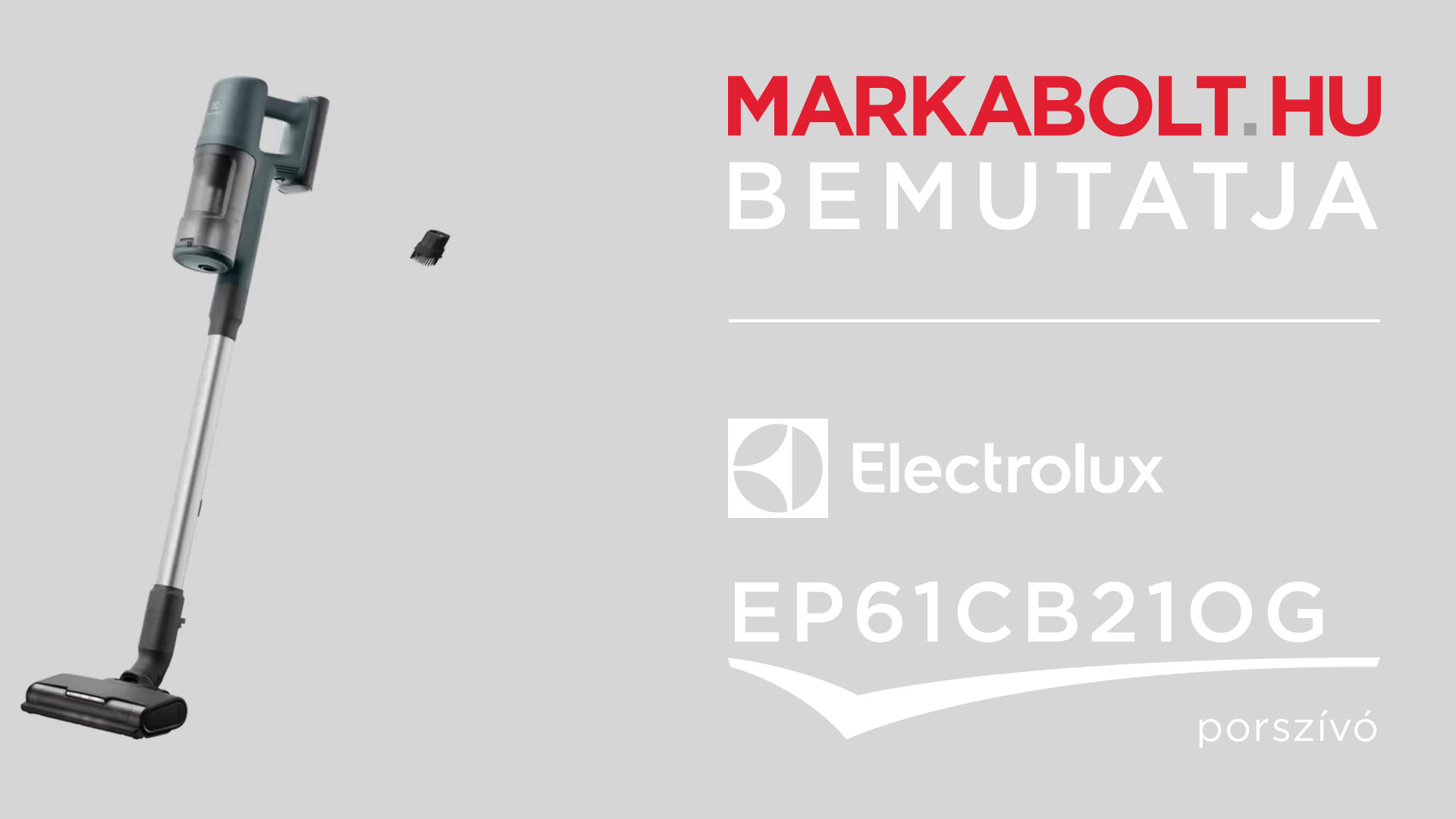 N&eacute;zd meg a Electrolux EP61CB21OG vide&oacute;j&aacute;t