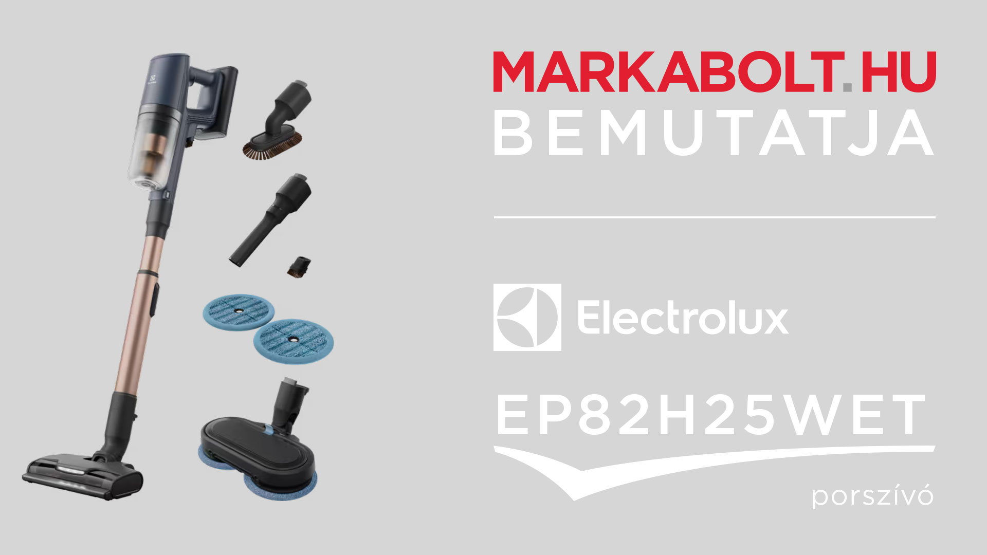 N&eacute;zd meg a Electrolux EP82H25WET vide&oacute;j&aacute;t