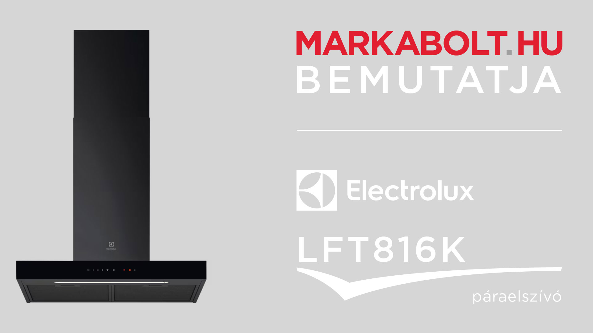 N&eacute;zd meg a Electrolux LFT816K vide&oacute;j&aacute;t