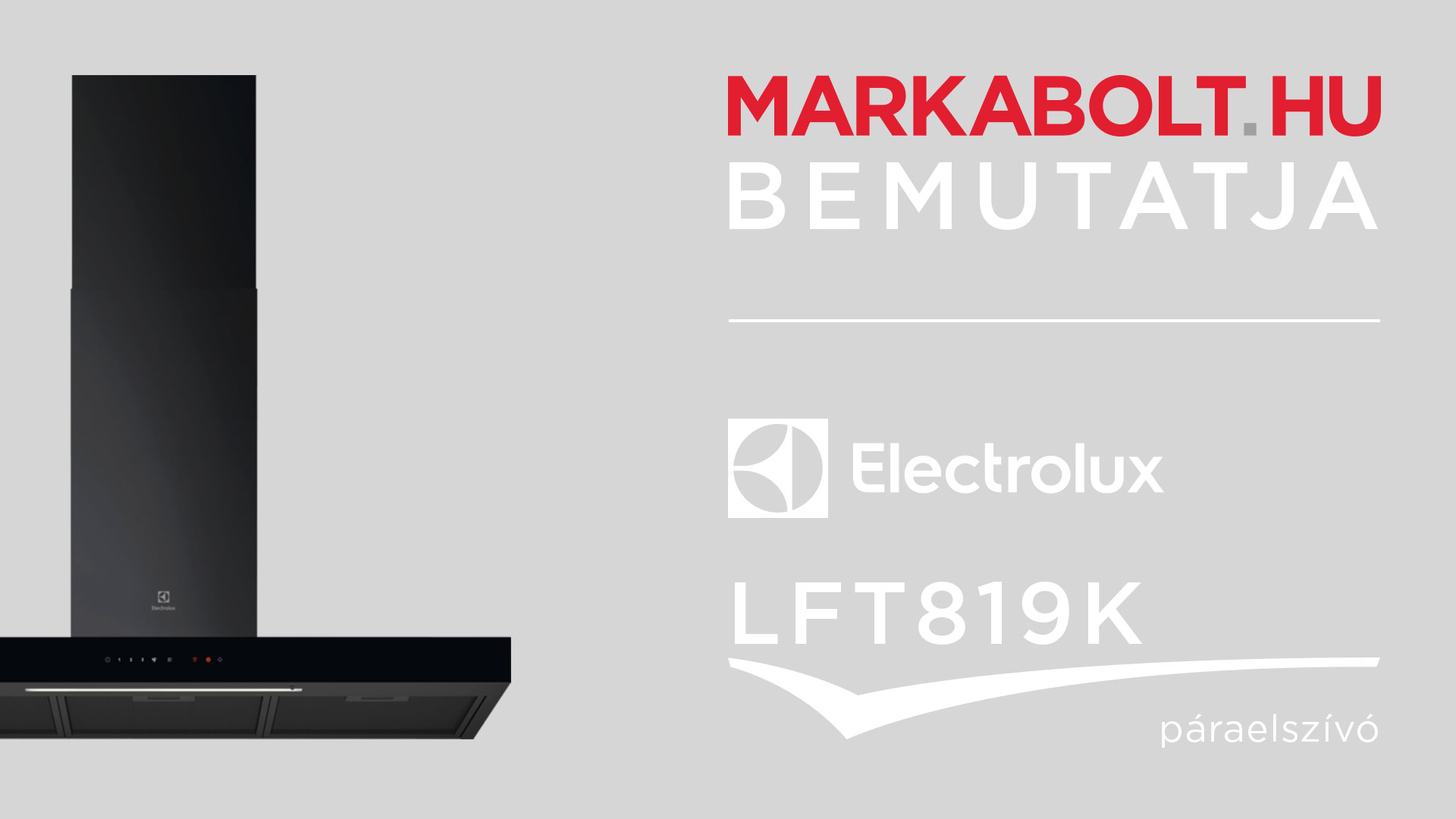 N&eacute;zd meg a Electrolux LFT819K vide&oacute;j&aacute;t