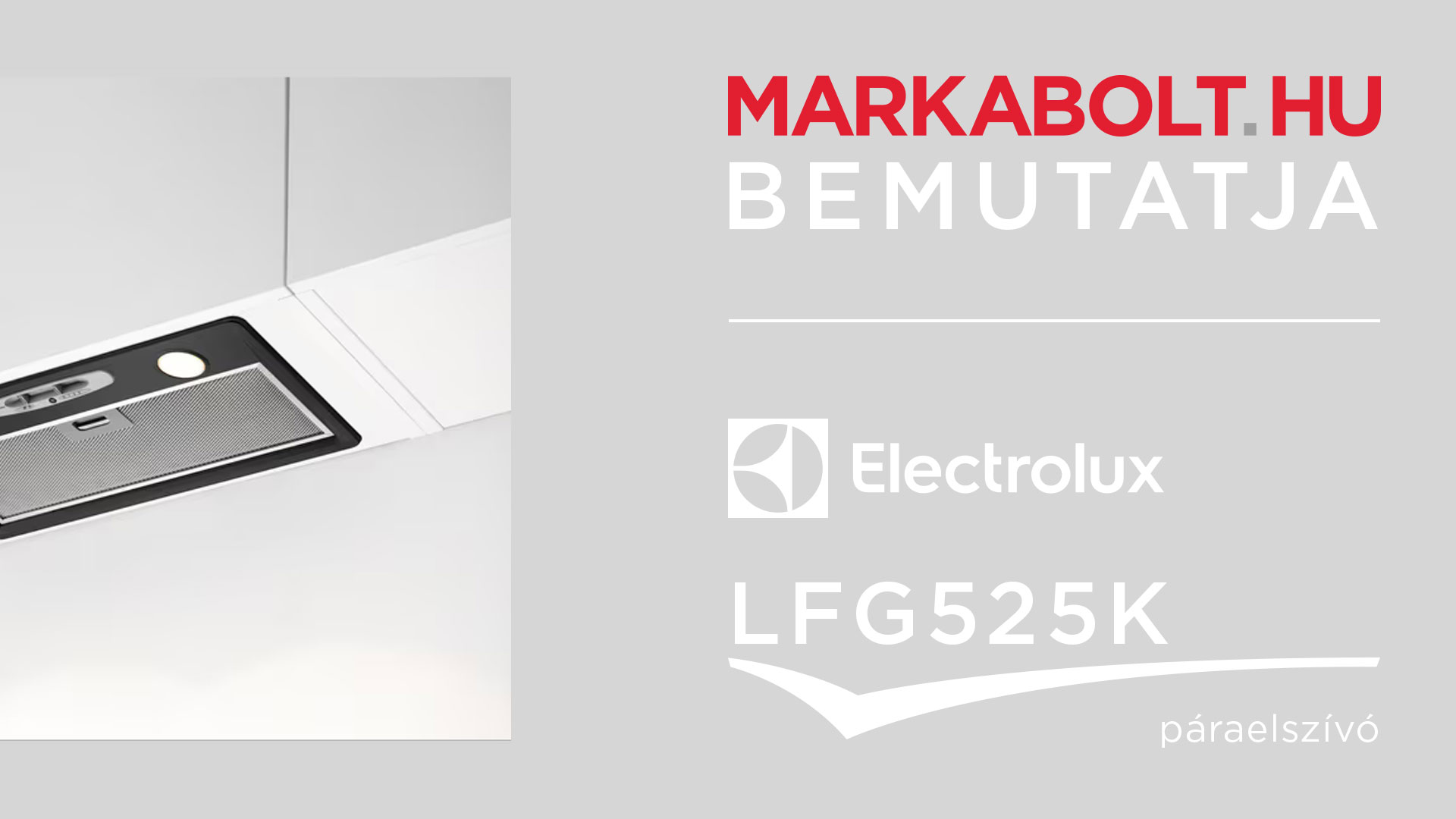 N&eacute;zd meg a Electrolux LFG525K vide&oacute;j&aacute;t