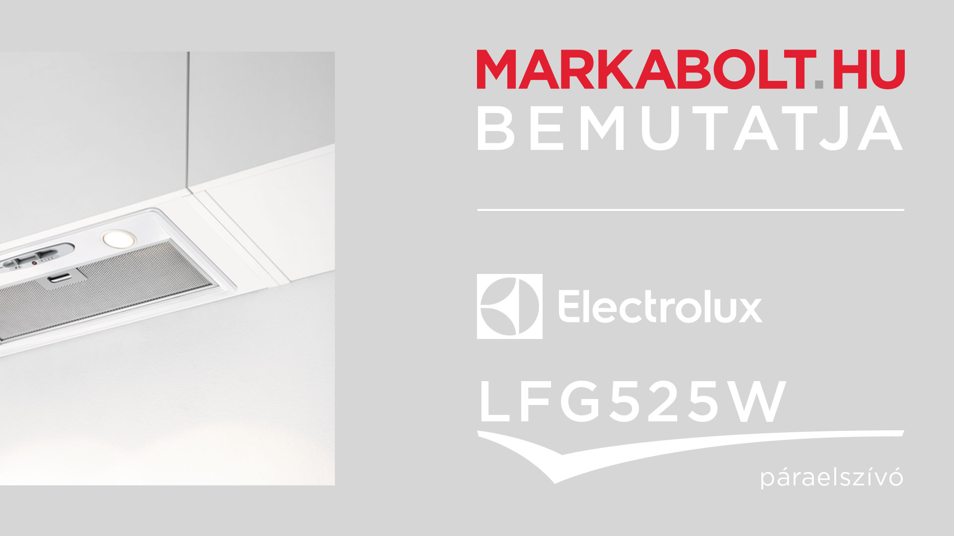 N&eacute;zd meg a Electrolux LFG525W vide&oacute;j&aacute;t