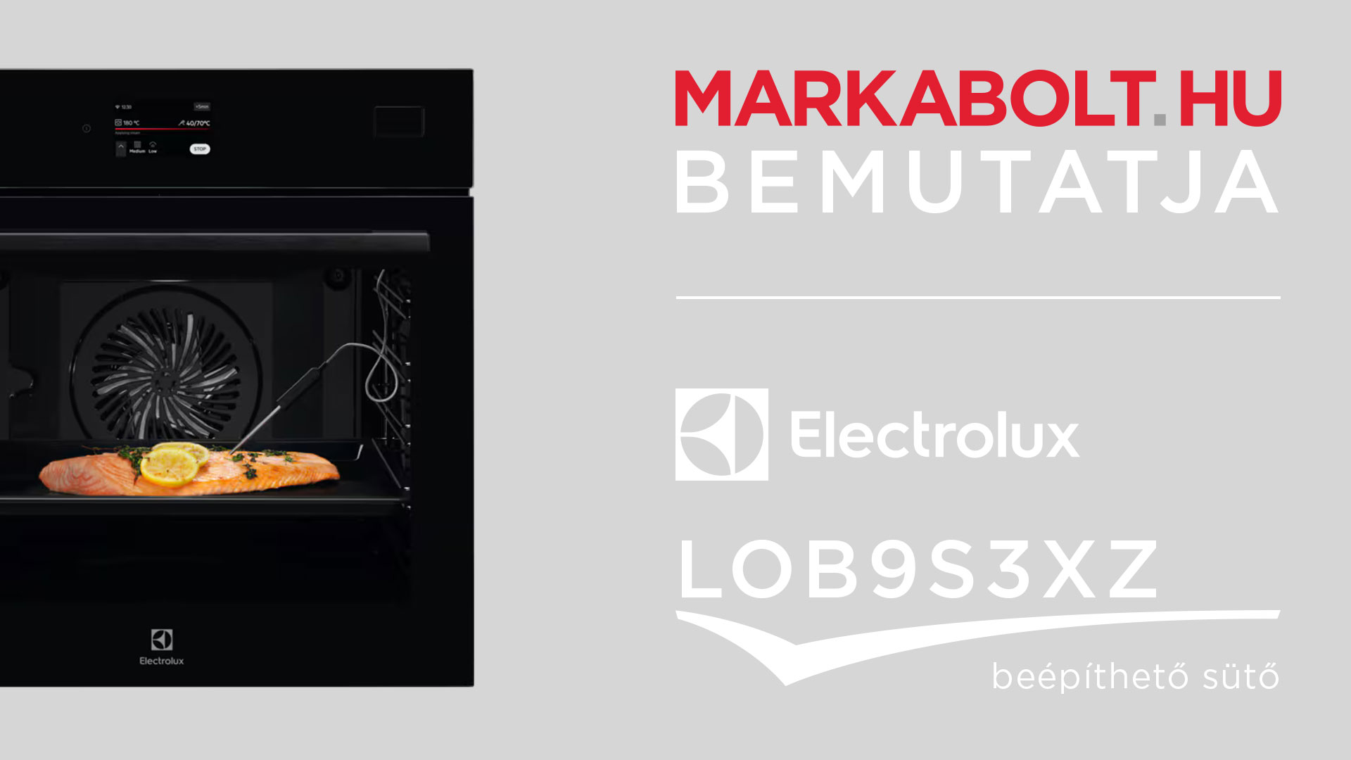 N&eacute;zd meg a Electrolux LOB9S3XZ vide&oacute;j&aacute;t