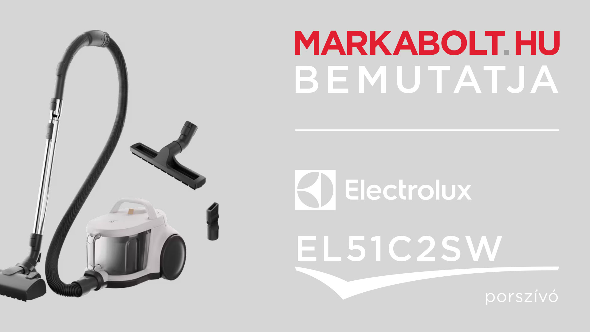 N&eacute;zd meg a Electrolux EL51C2SW vide&oacute;j&aacute;t