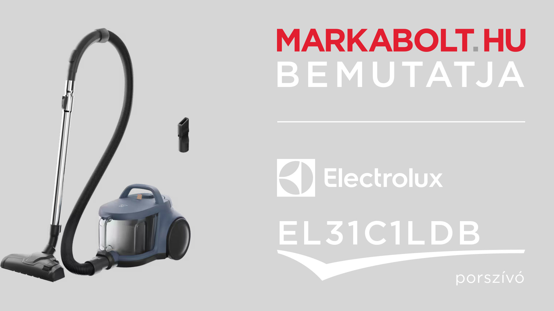 N&eacute;zd meg a Electrolux EL31C1LDB vide&oacute;j&aacute;t