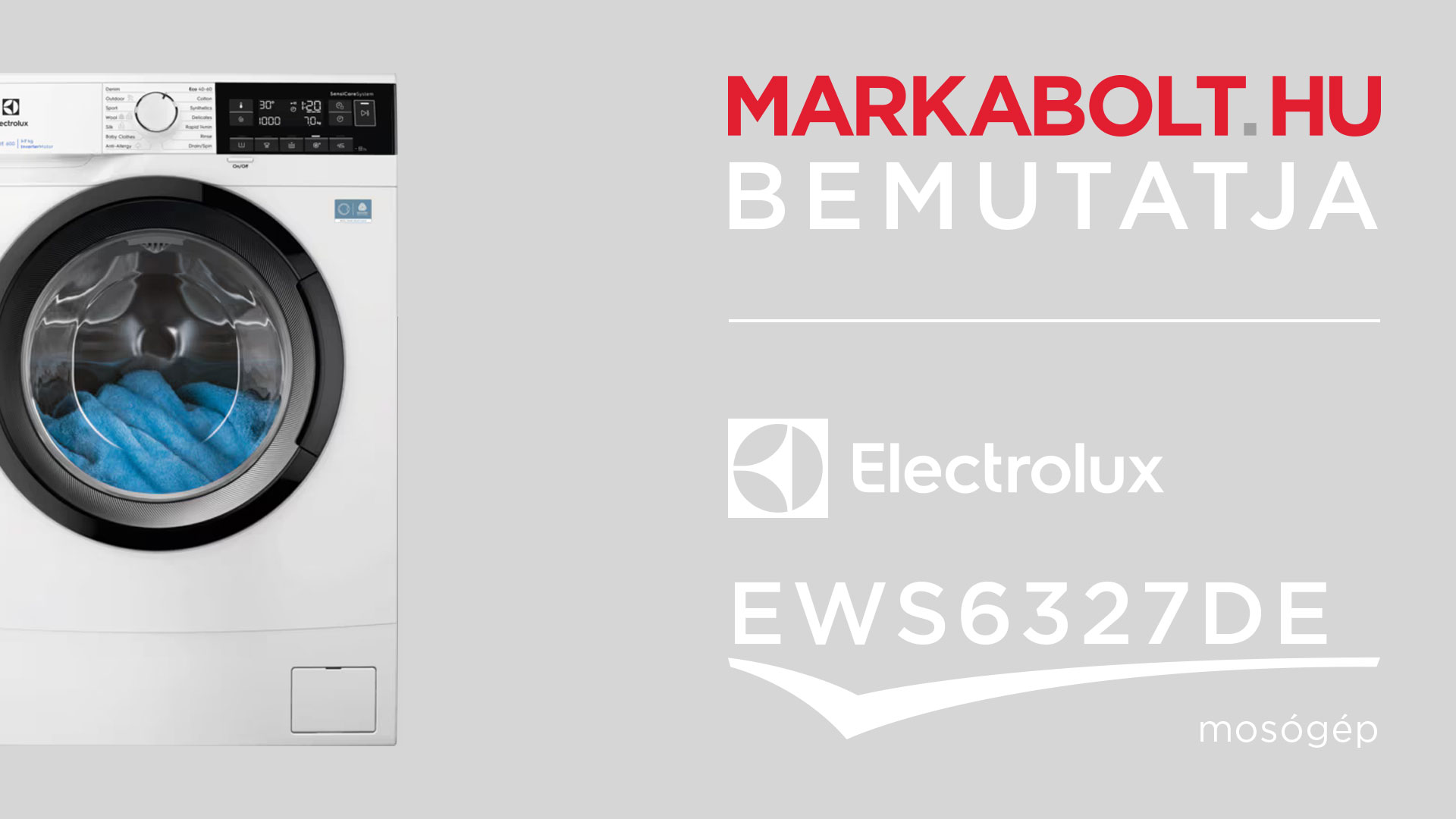 N&eacute;zd meg a Electrolux EWS6327DE vide&oacute;j&aacute;t