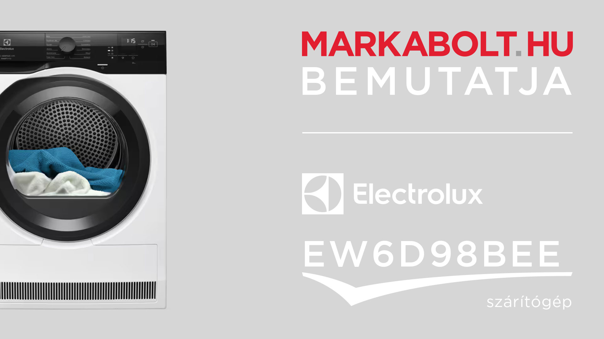 N&eacute;zd meg a Electrolux EW6D98BEE vide&oacute;j&aacute;t