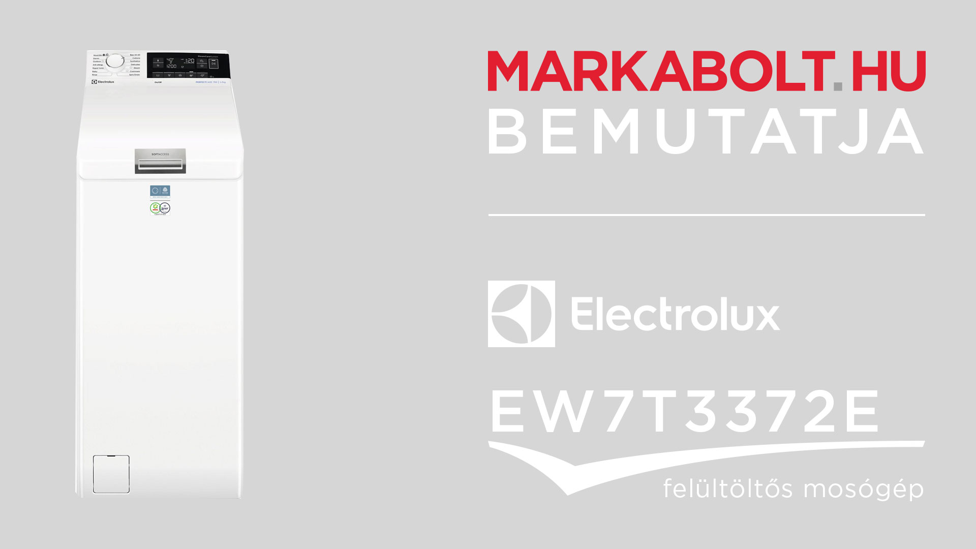 N&eacute;zd meg a Electrolux EW7T3372E vide&oacute;j&aacute;t