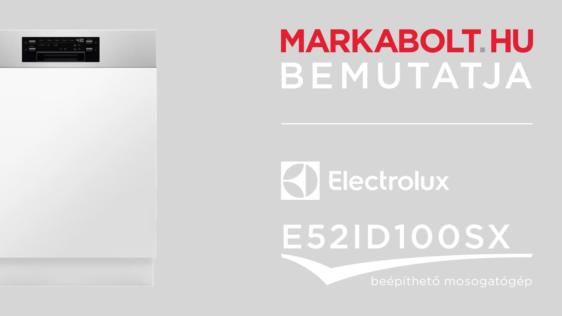 N&eacute;zd meg a Electrolux E52ID100SX vide&oacute;j&aacute;t